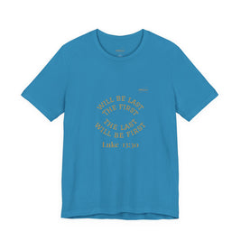 Luke 13:30 “The Last Will Be First” Tee/Bible verse