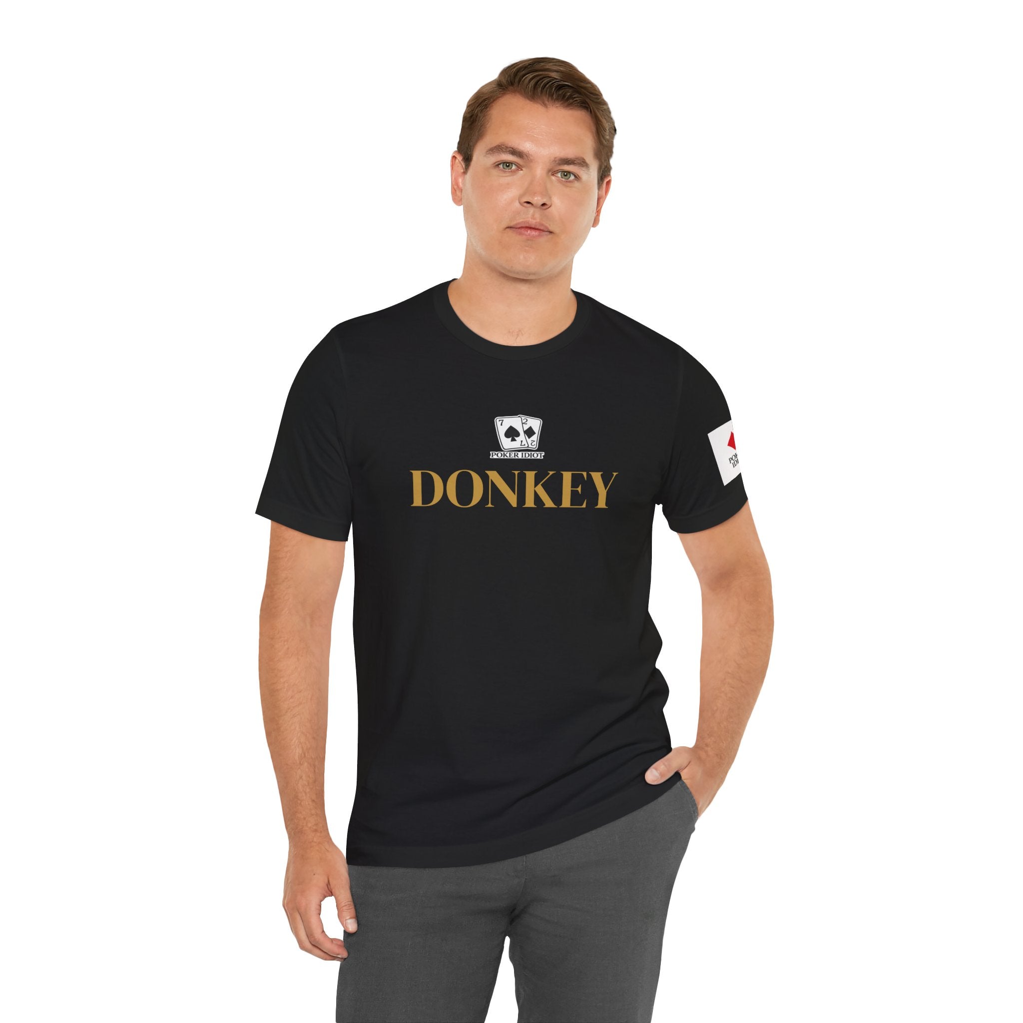 Poker Idiot “DONKEY” Tee — Poker Player Archetype Series