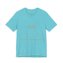 Luke 15:24 “Lost & Found” Tee/Bible Verse