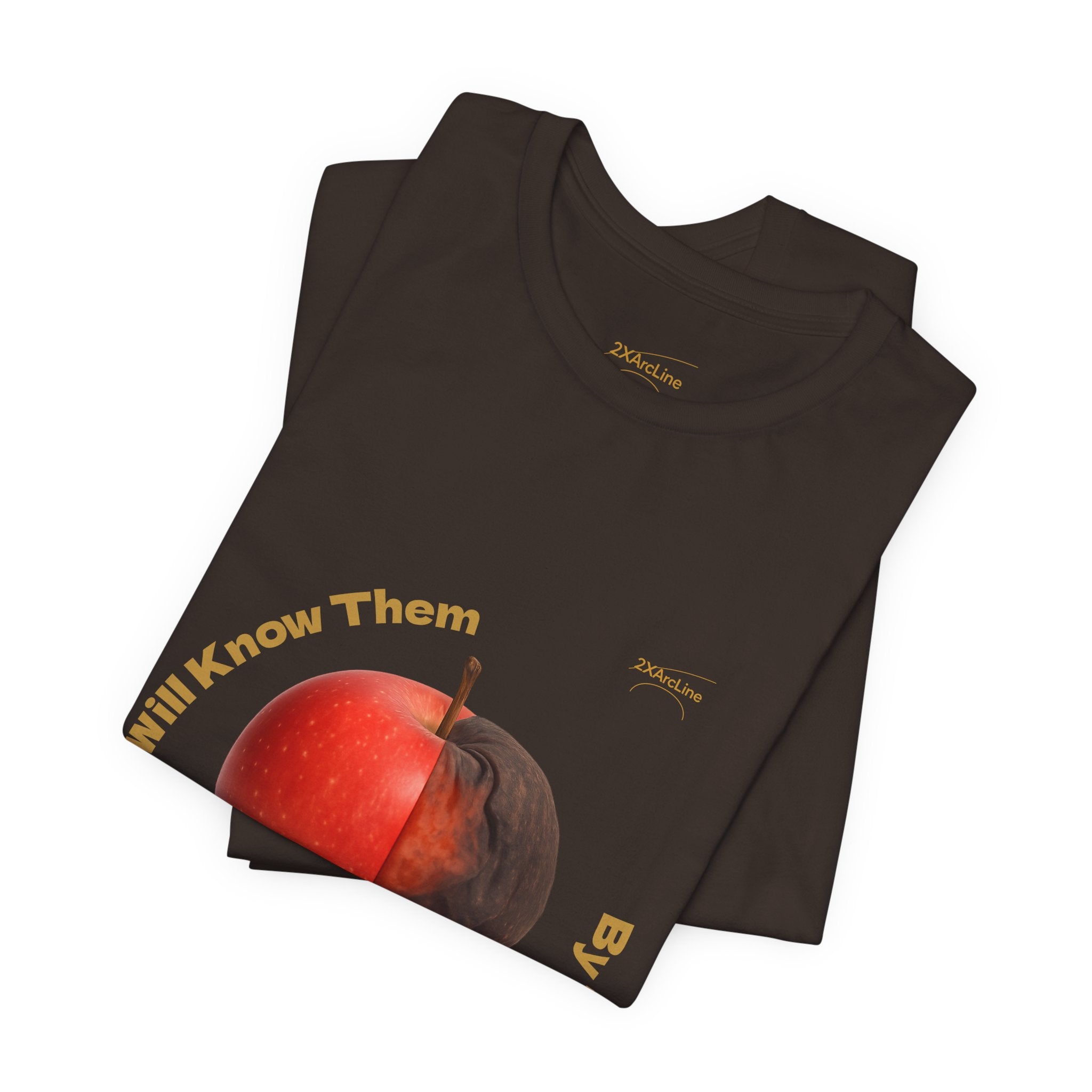 Matthew 7:16 “By Their Fruits” Tee/Bible verse