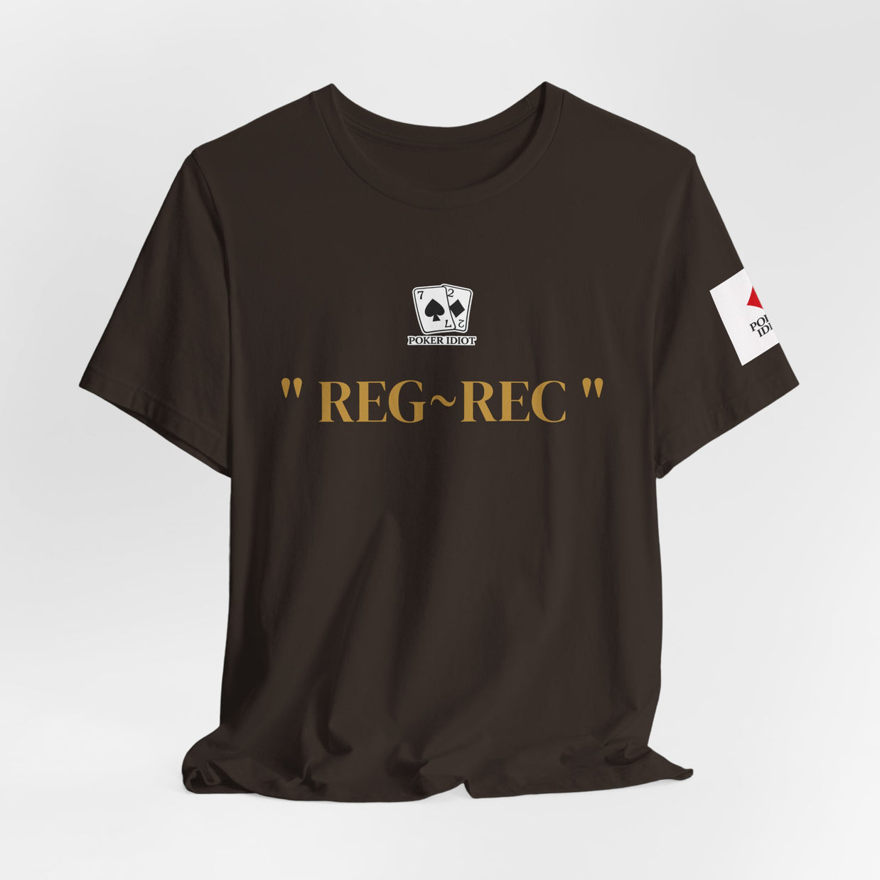 Poker Idiot “REG-REC” Tee — Poker Player Archetype Series