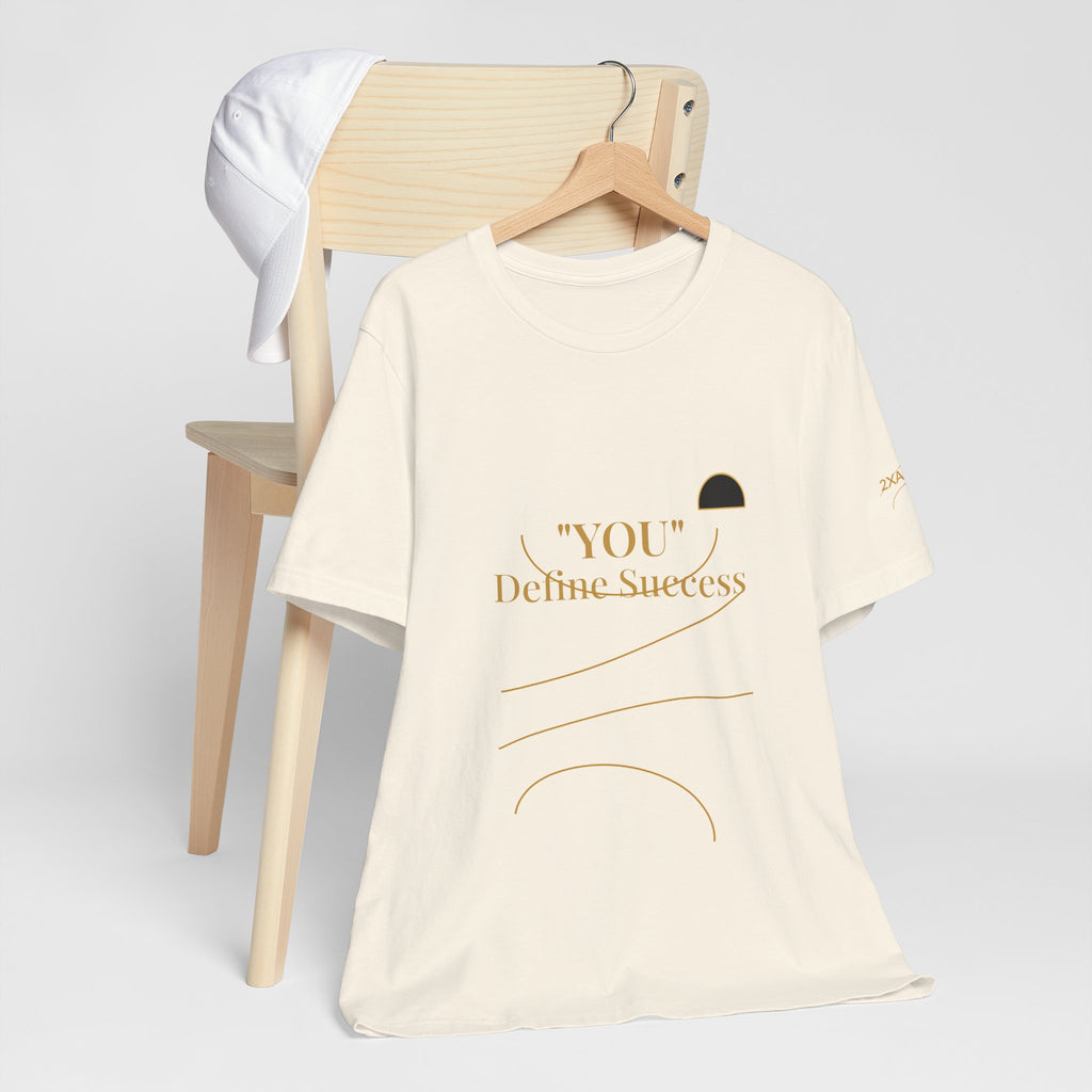 2XArcLine "YOU" Define Success Tee