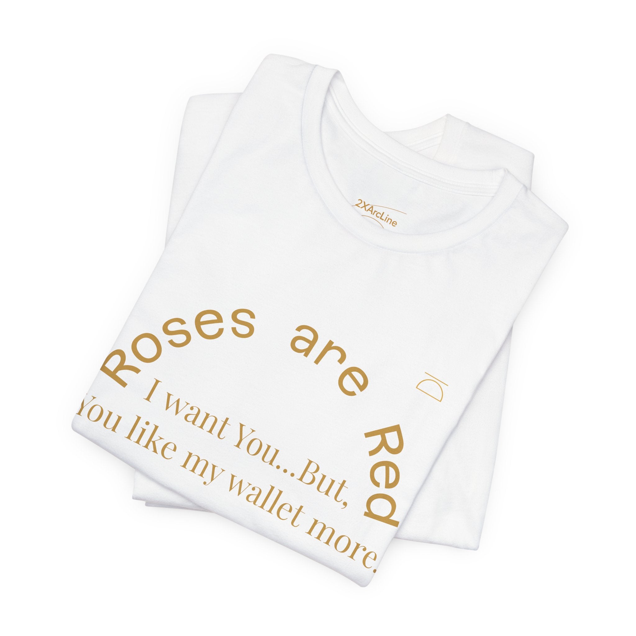 Roses are Red Tee 