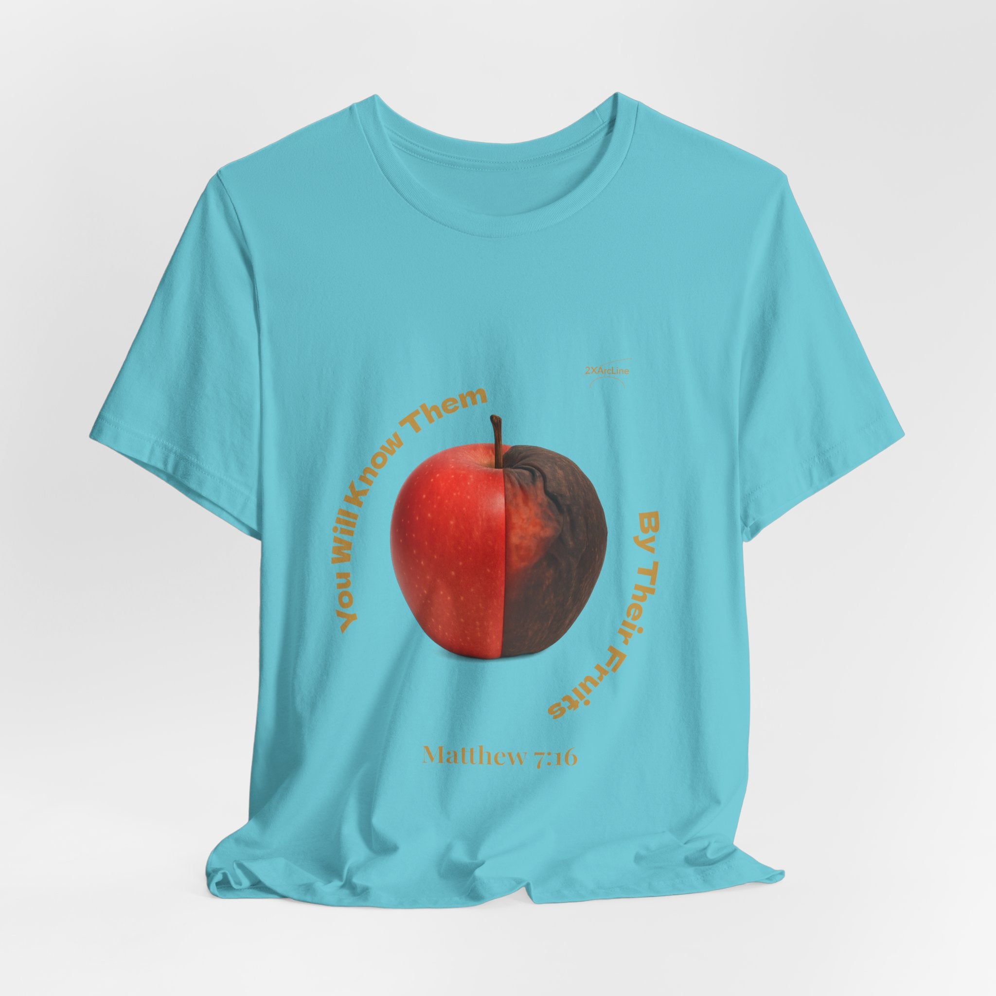 Matthew 7:16 “By Their Fruits” Tee/Bible verse