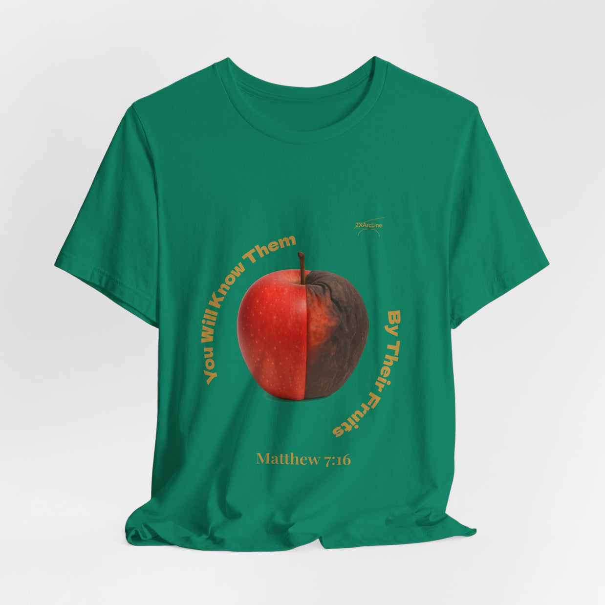 Matthew 7:16 “By Their Fruits” Tee/Bible verse