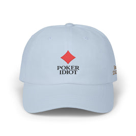 Poker Idiot Dad Cap – Diamond Logo / “Short Stacker” Side Embroidery – Poker Hat