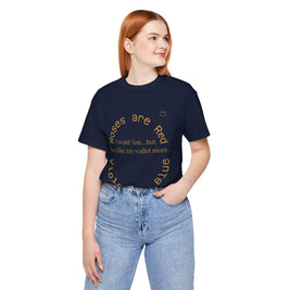 Roses are Red Tee 