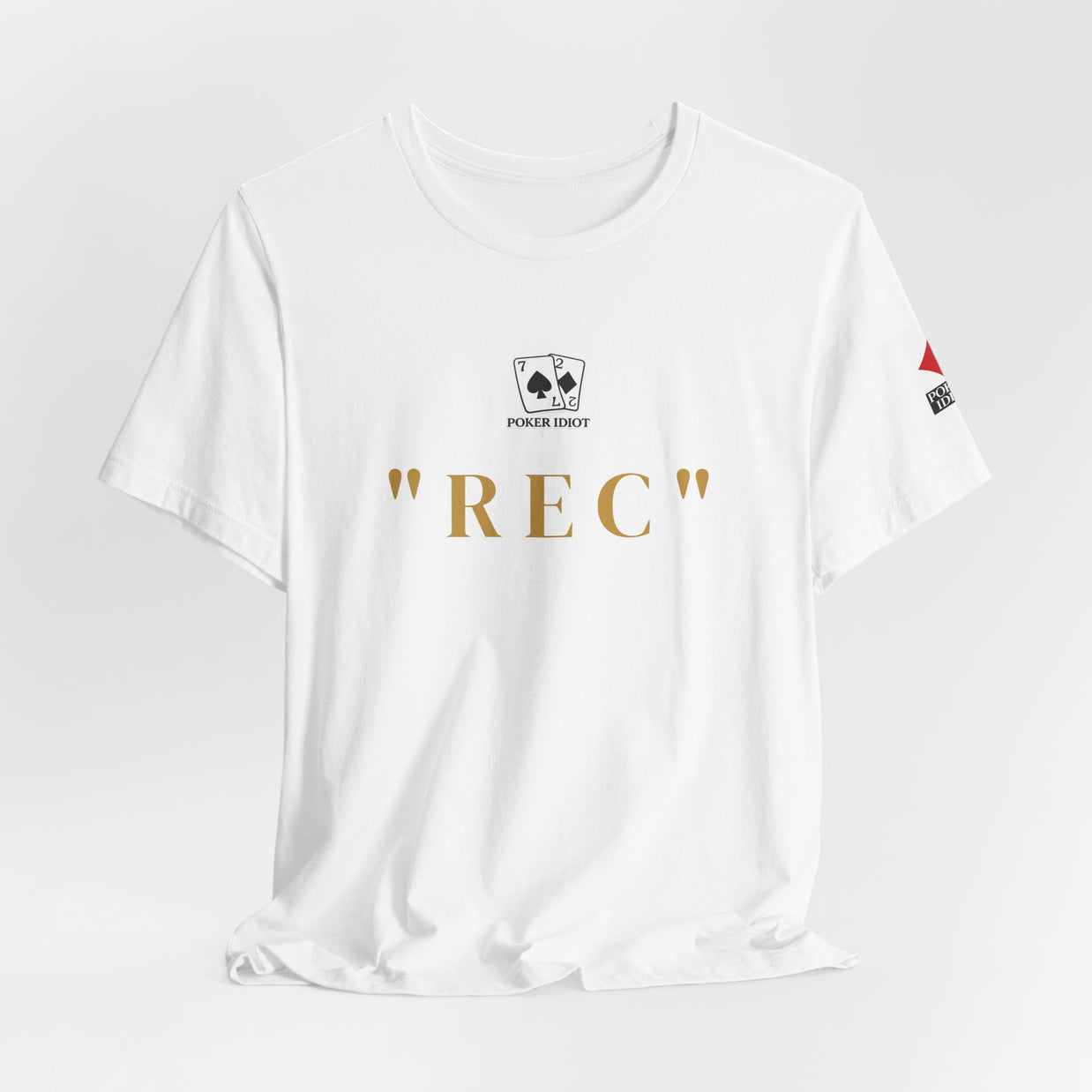 Poker Idiot “REC” Tee — Poker Player Archetype Series