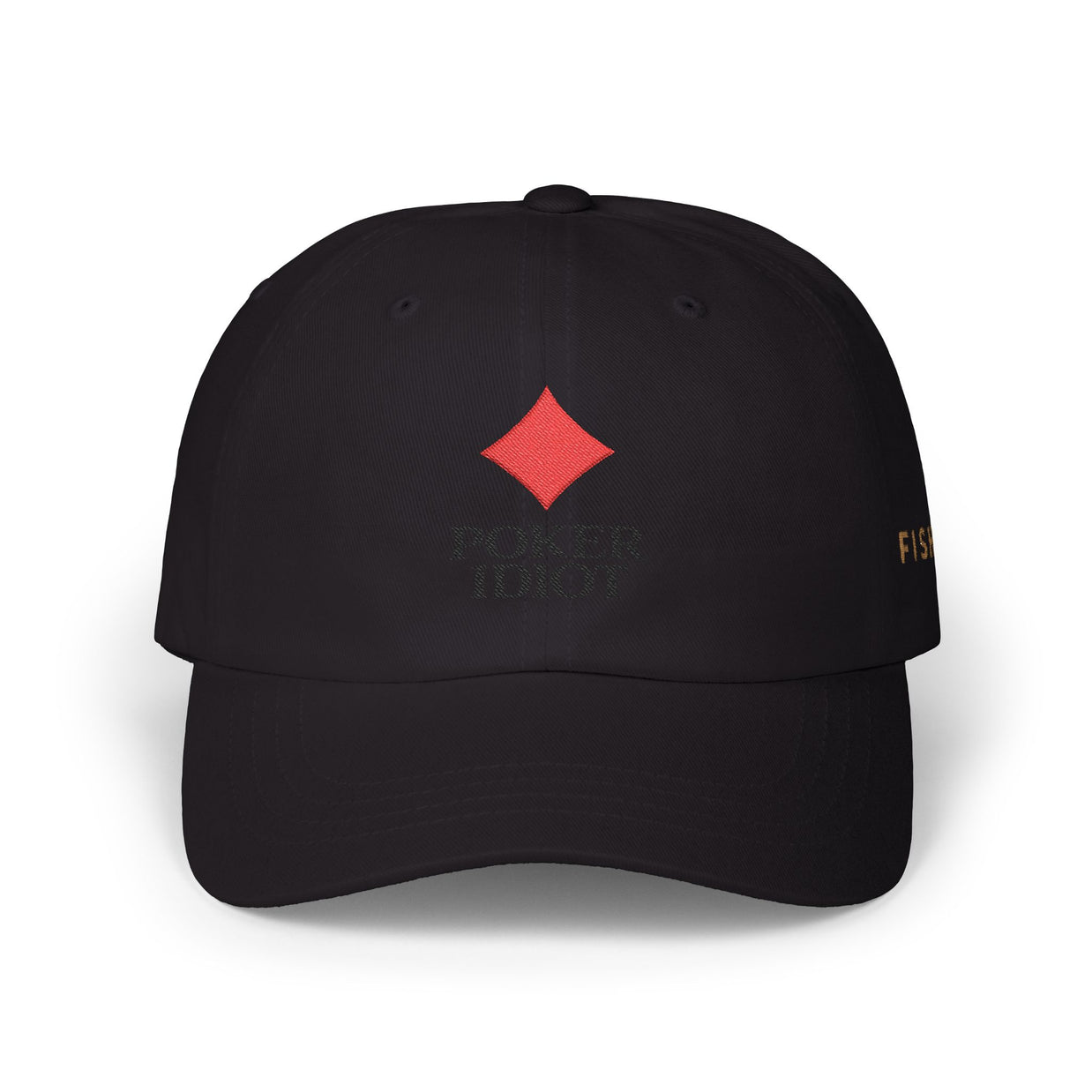 Poker Idiot Dad Cap – Diamond Logo / “FISH” Side Embroidery – Minimal Poker Streetwear