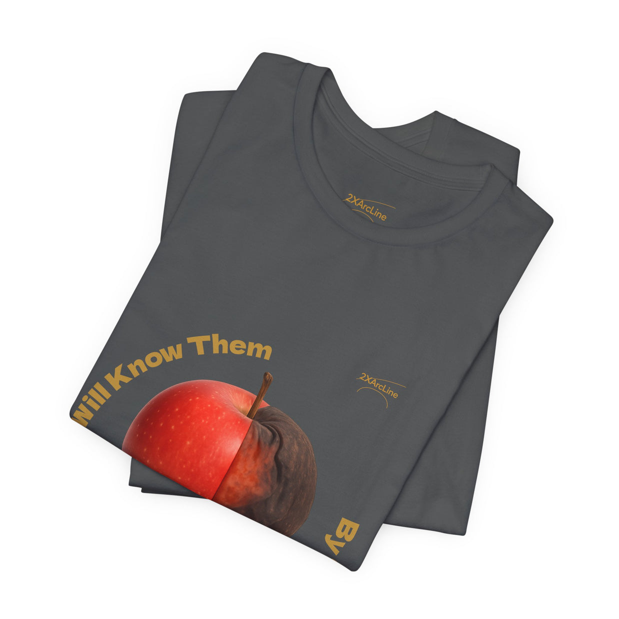 Matthew 7:16 “By Their Fruits” Tee/Bible verse