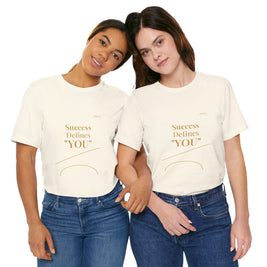 2XArcLine Success Defines You Tee