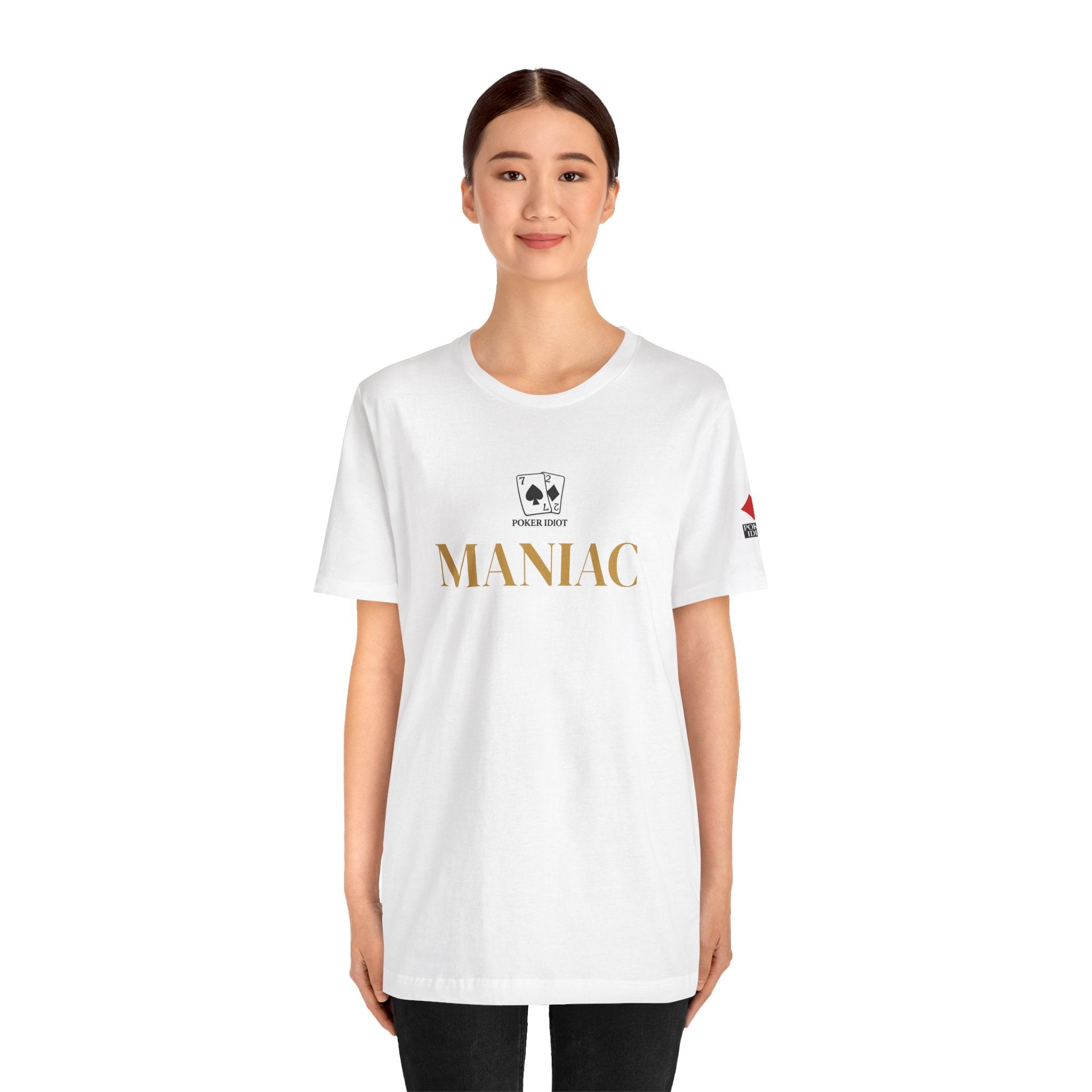 Poker Idiot “MANIAC” Tee — Poker Player Archetype Series