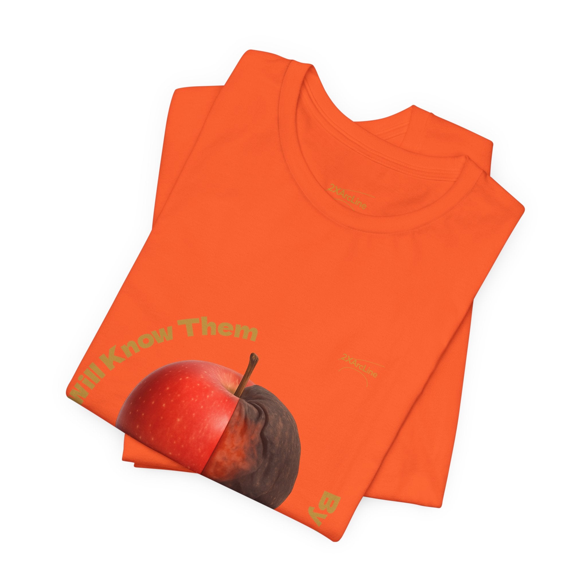 Matthew 7:16 “By Their Fruits” Tee/Bible verse