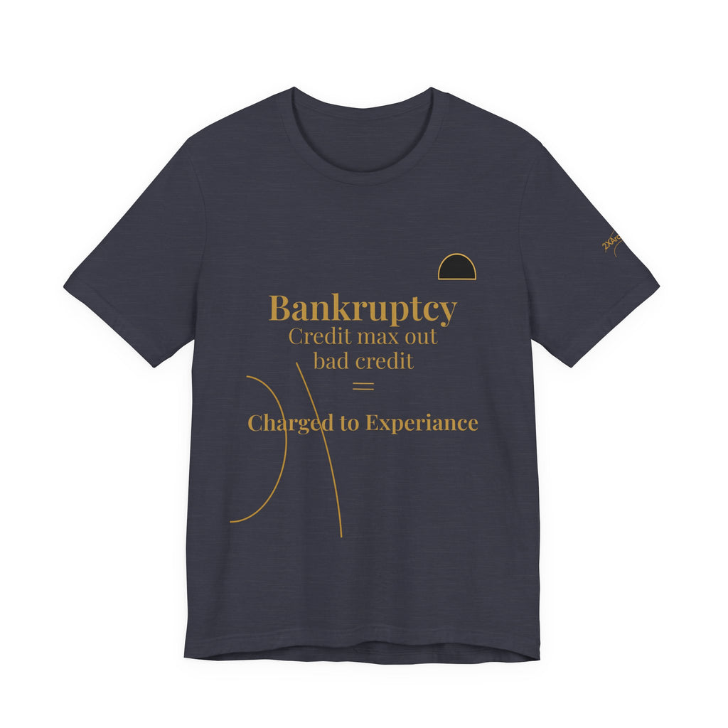 2XArcLine ArcDome "Bankruptcy" Tee