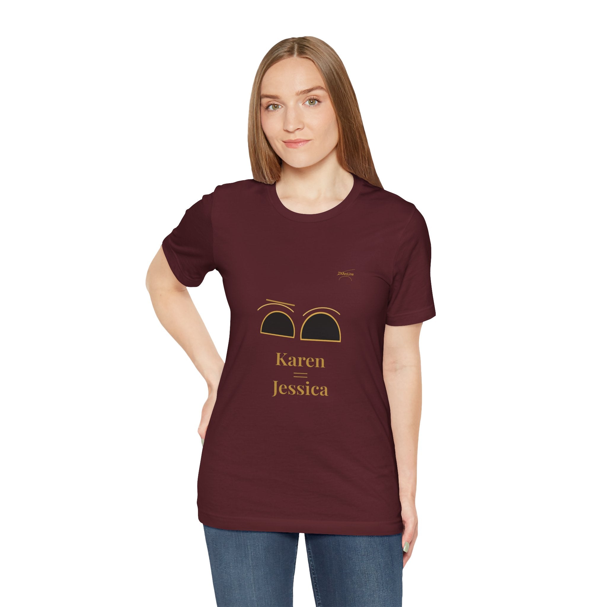 2XArcLine Minimalist(Karen =Jessica) Tee