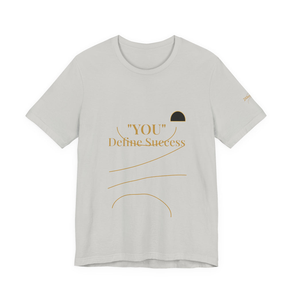 2XArcLine "YOU" Define Success Tee