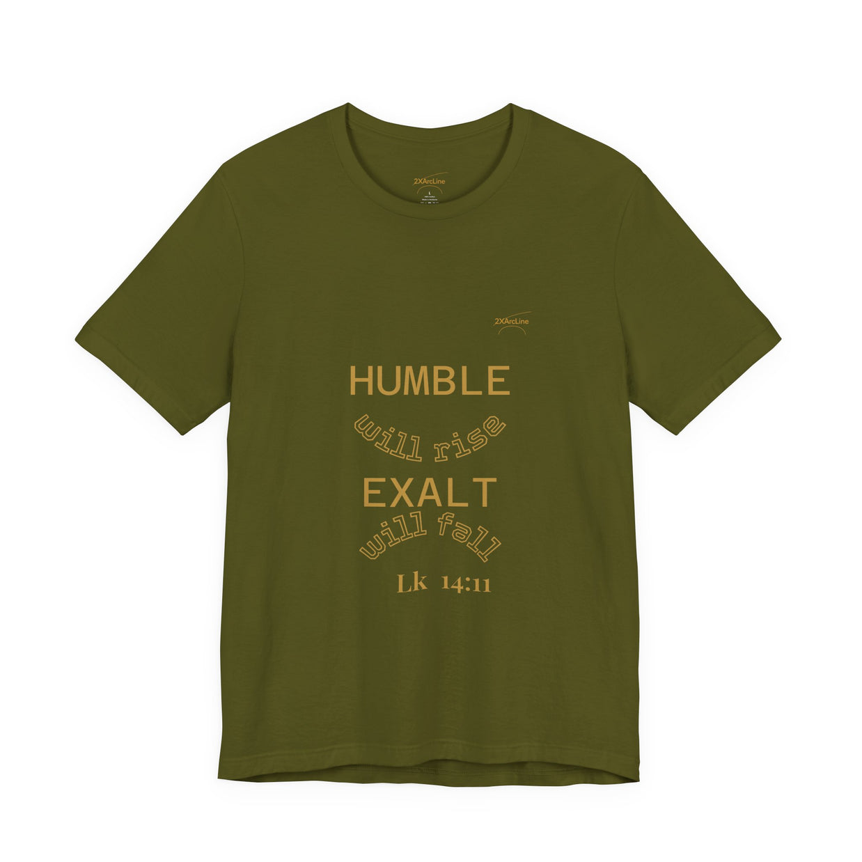 Luke 14:11 “Humble & Exalted” Tee/Bible verse