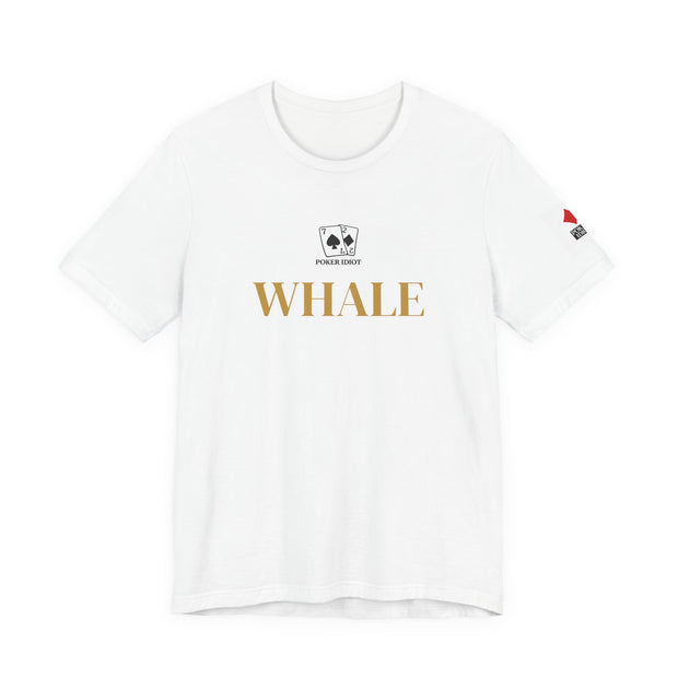Poker Idiot “WHALE” Tee — Poker Player Archetype Series