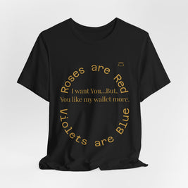 Roses are Red Tee 