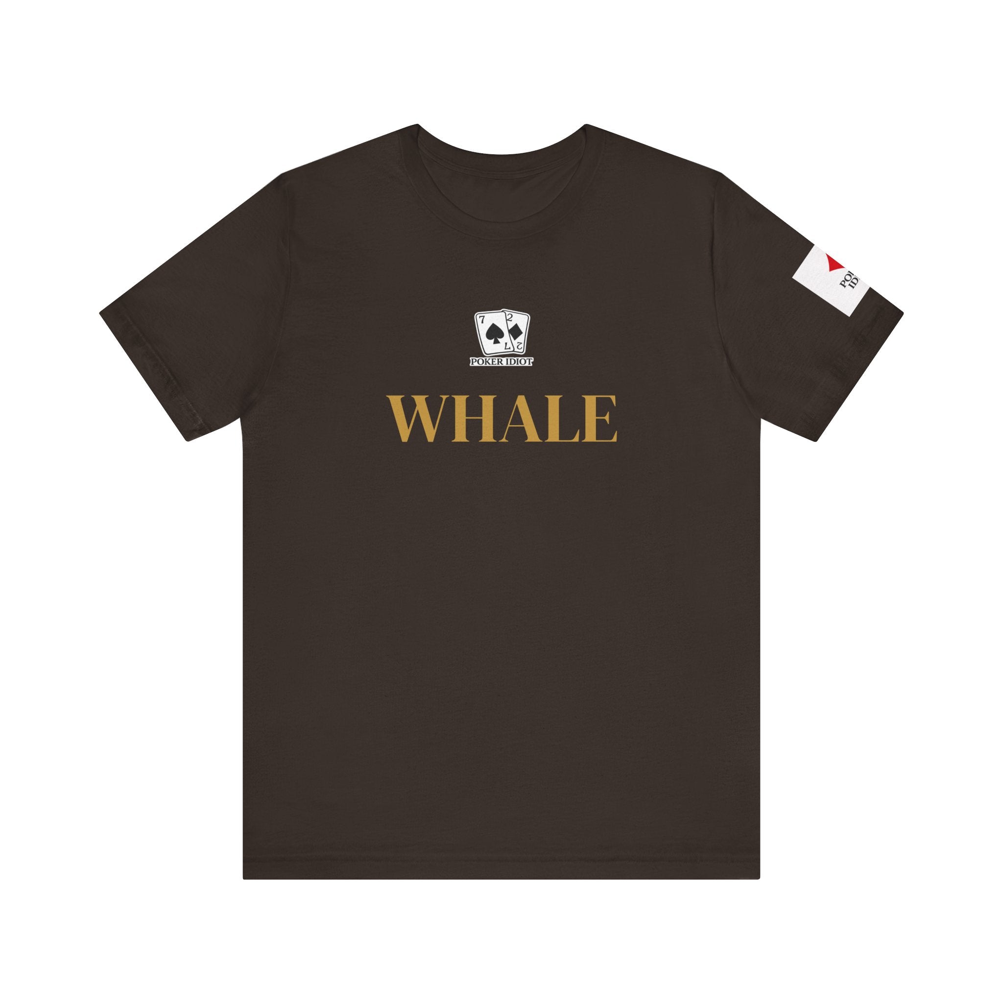 Poker Idiot “WHALE” Tee — Poker Player Archetype Series