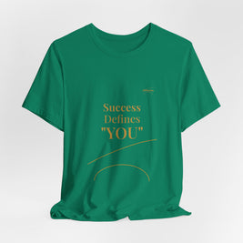 2XArcLine Success Defines You Tee