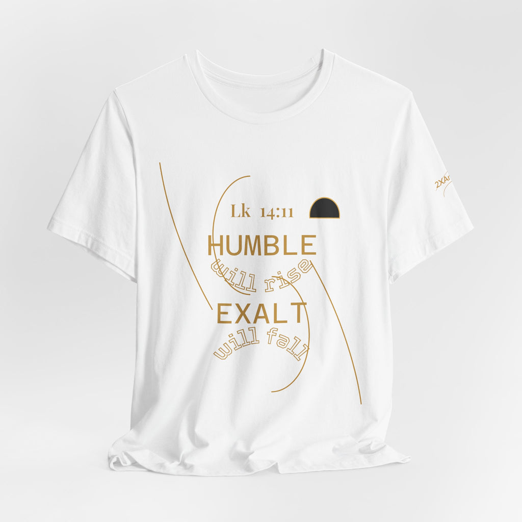 2XArcLine Luke 14:11 “Humble & Exalted” Tee/Bible verse