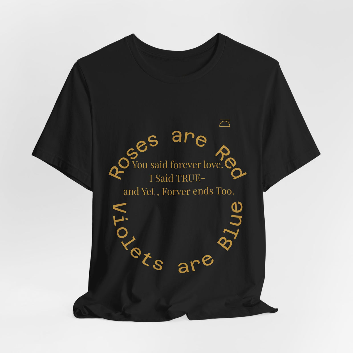 Roses are Red Tee 