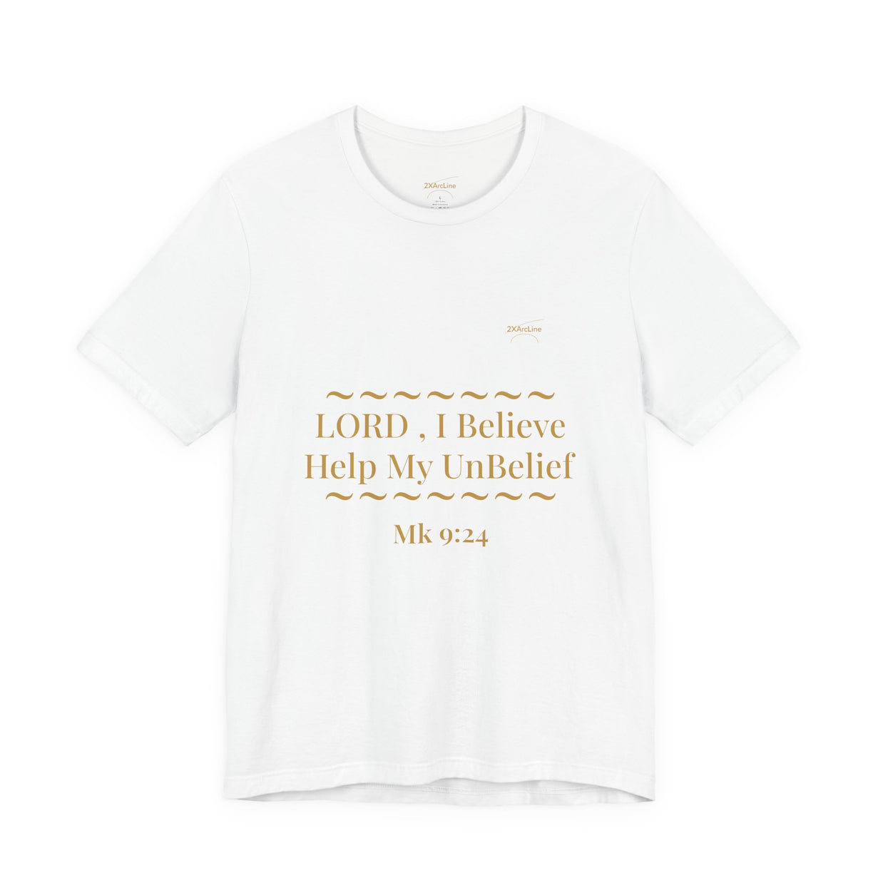 Mark 9:24 “Help My Unbelief” Tee/Bible verse