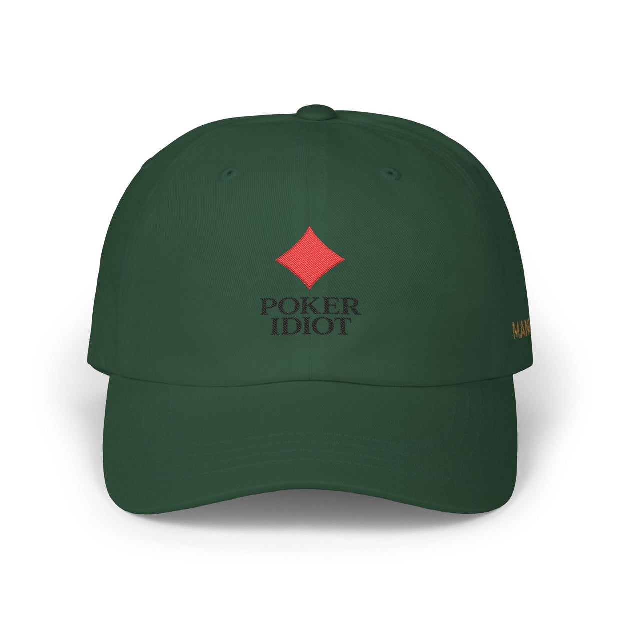Poker Idiot Dad Cap – Diamond Logo / “MANIAC” Side Embroidery – Poker Streetwear Hat