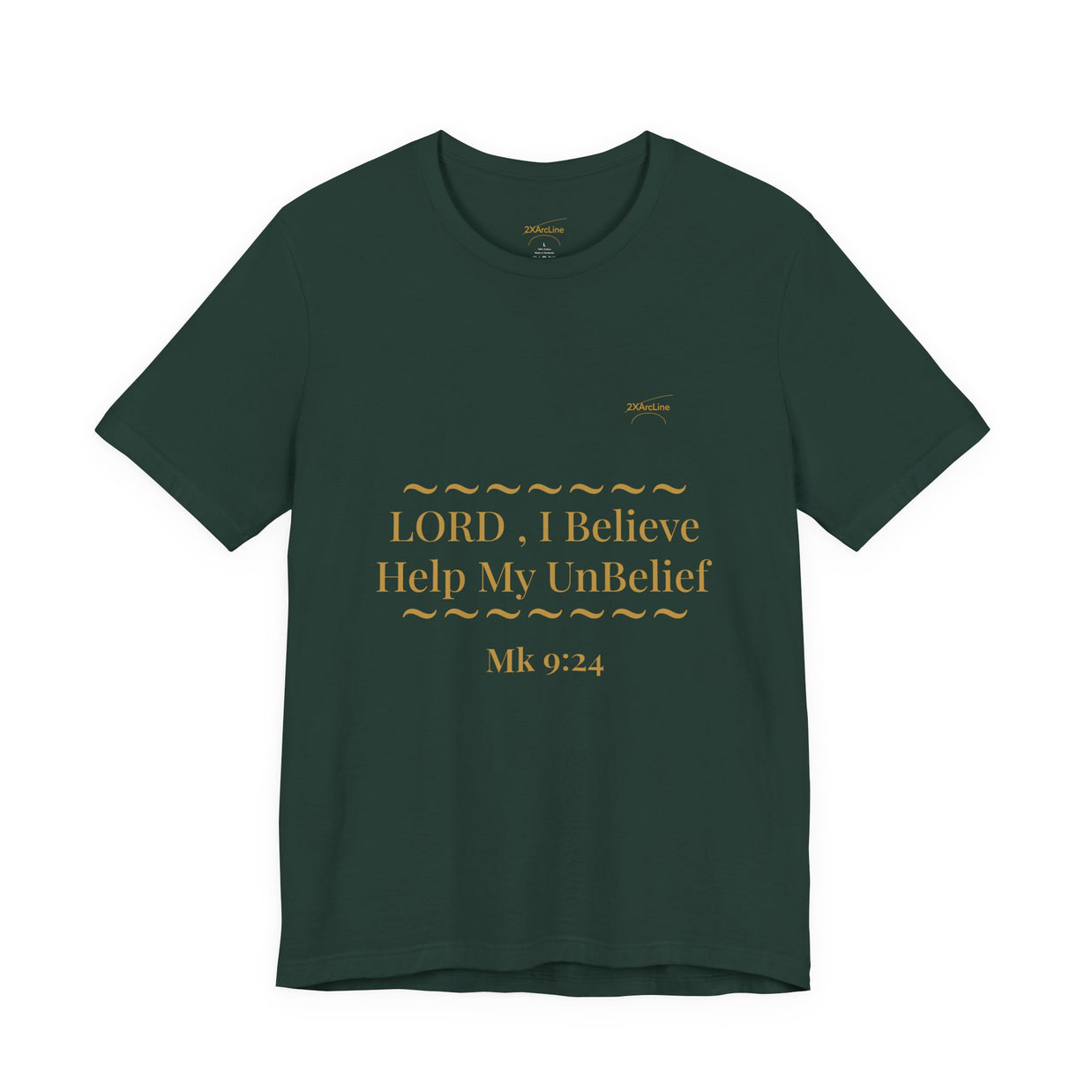 Mark 9:24 “Help My Unbelief” Tee/Bible verse