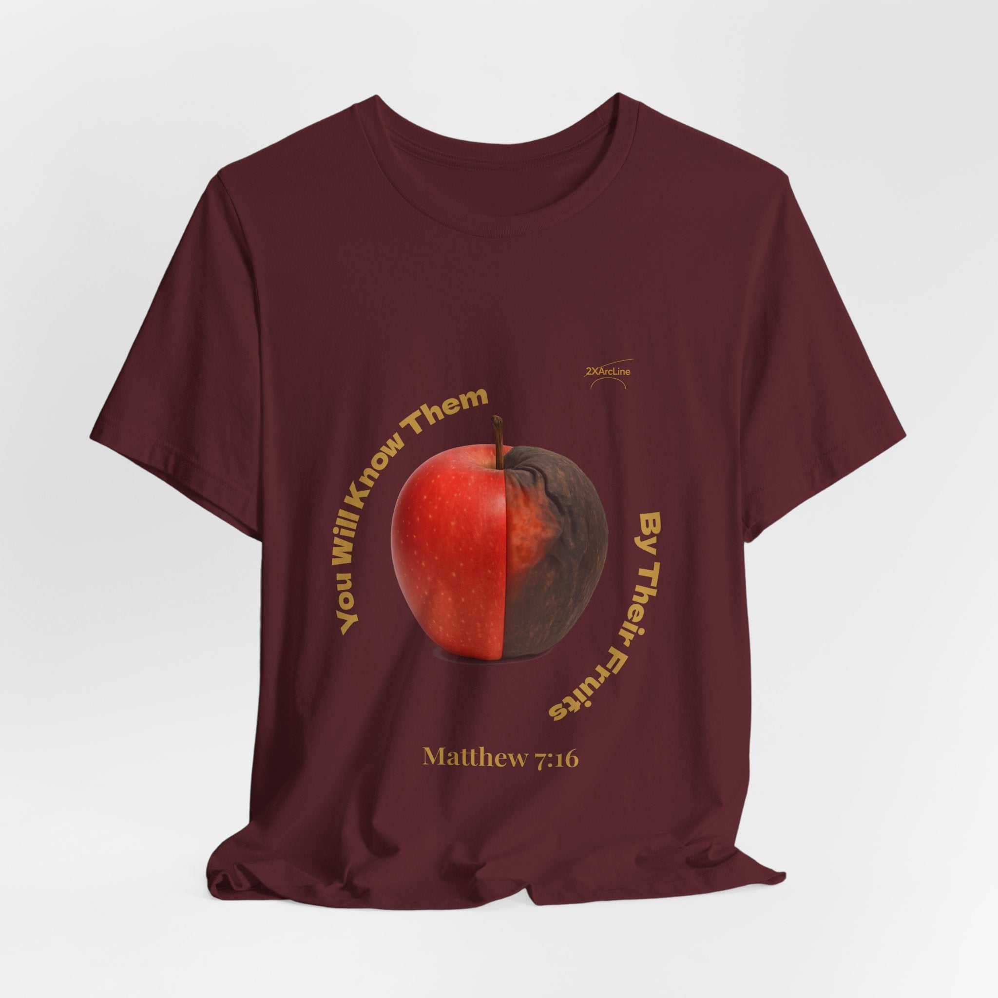 Matthew 7:16 “By Their Fruits” Tee/Bible verse