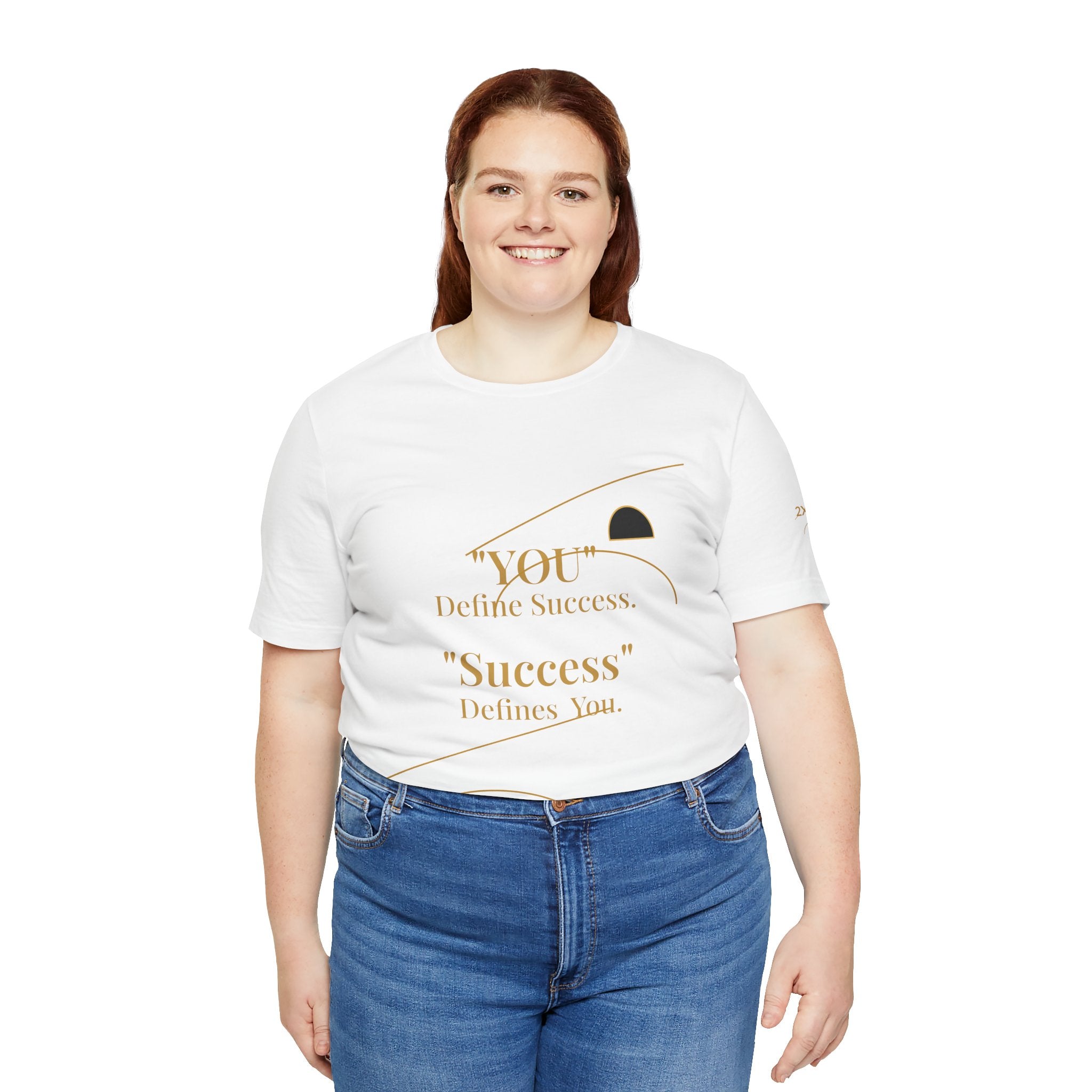2XArcLine “You Define Success. Success Defines You.” Tee