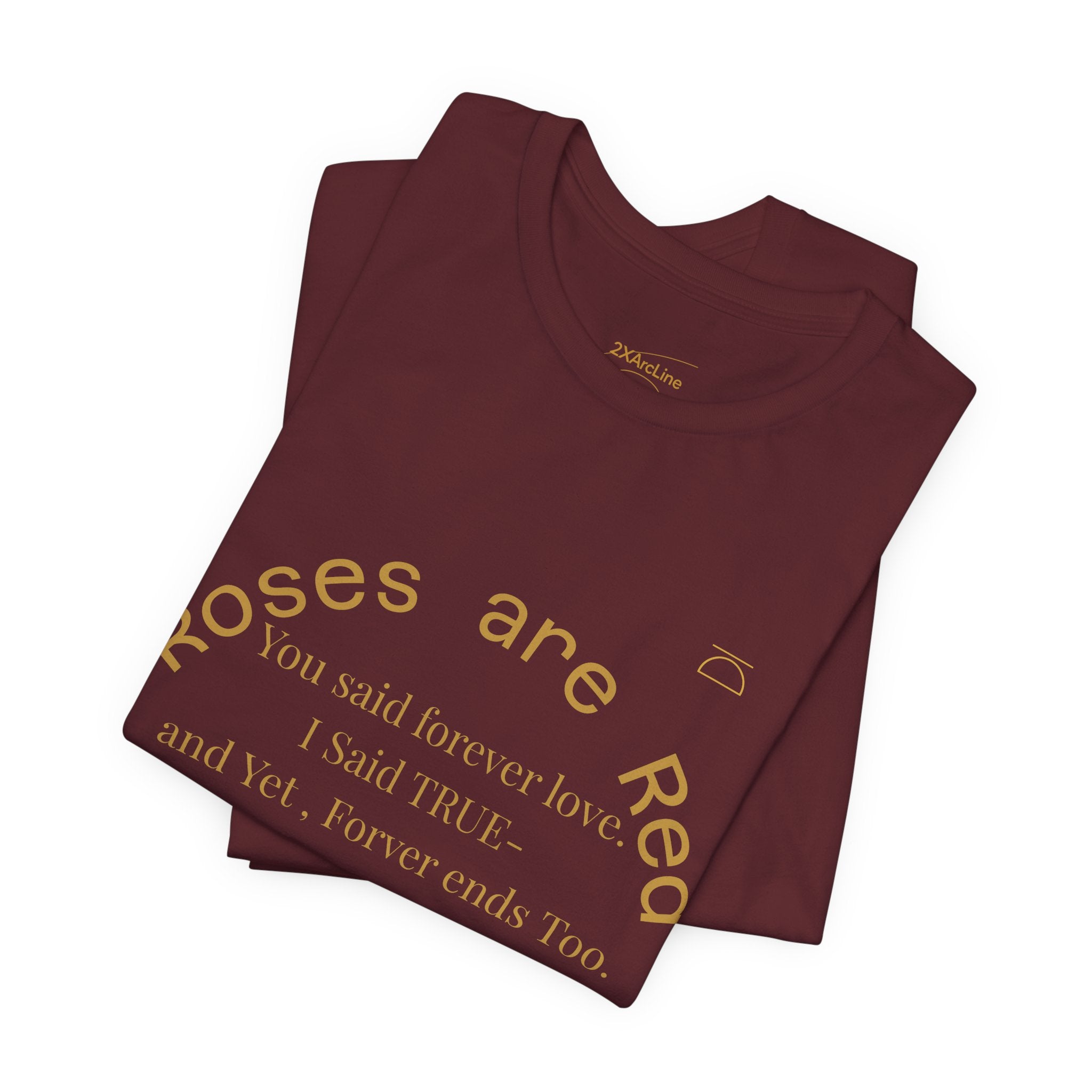 Roses are Red Tee 