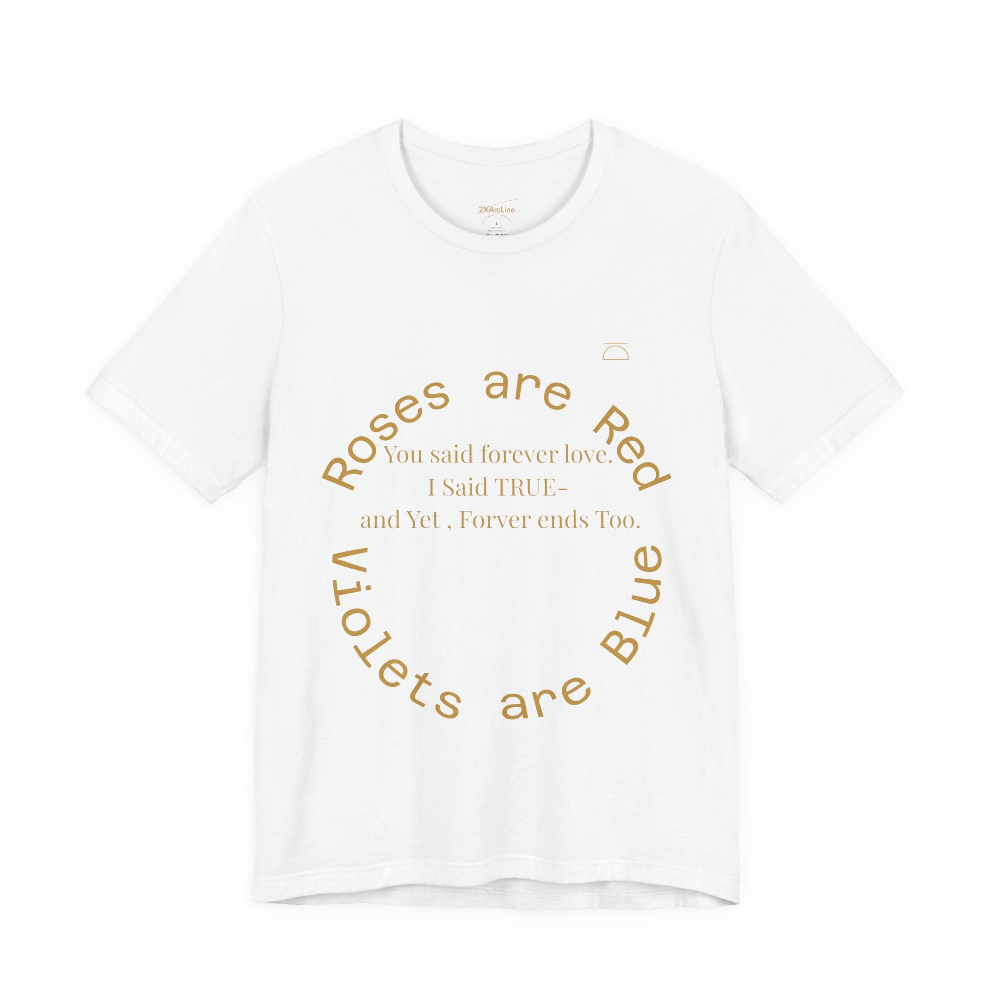 Roses are Red Tee 