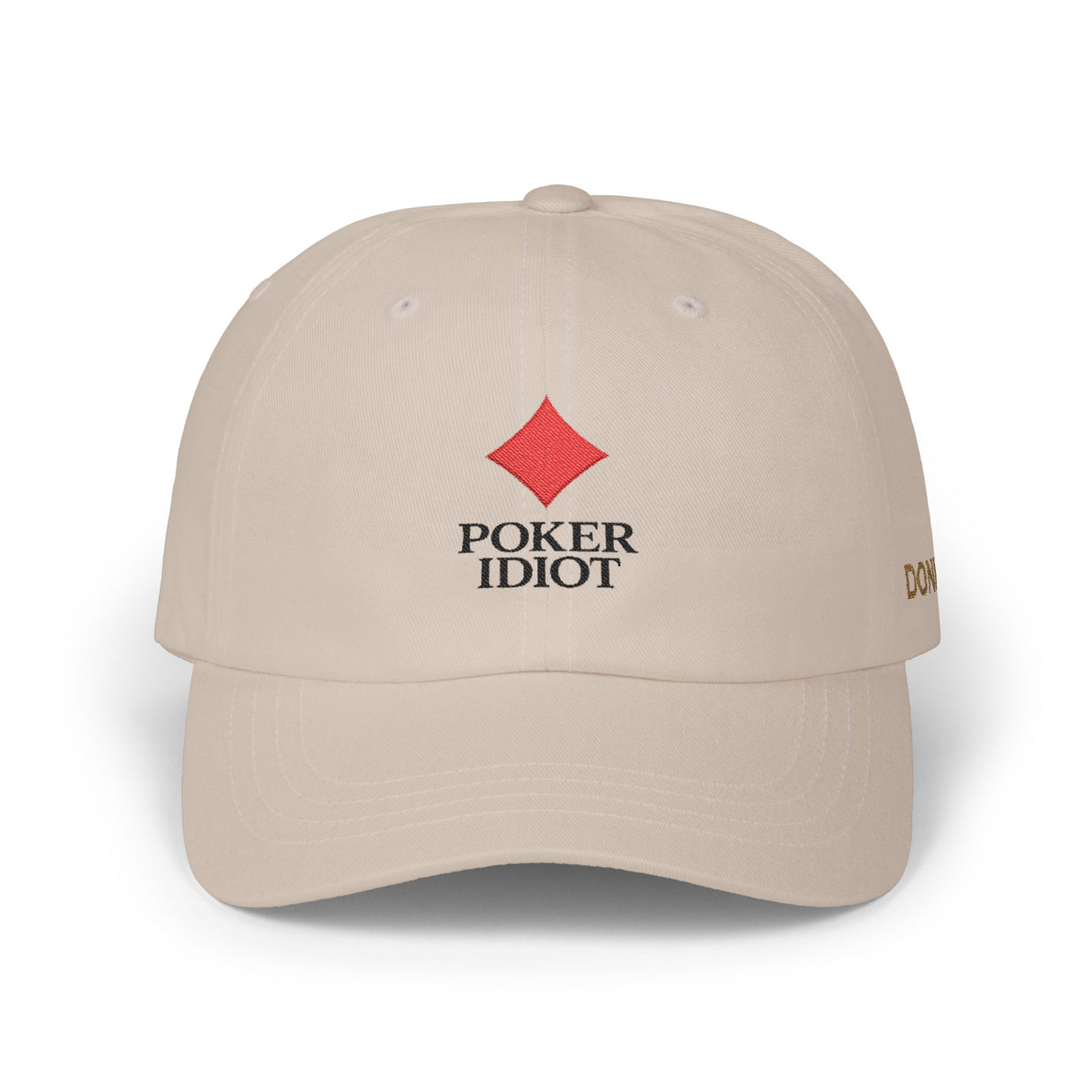 Poker Idiot Dad Cap – Diamond Logo / “DONKEY” Side Embroidery – Poker Humor Streetwear Hat