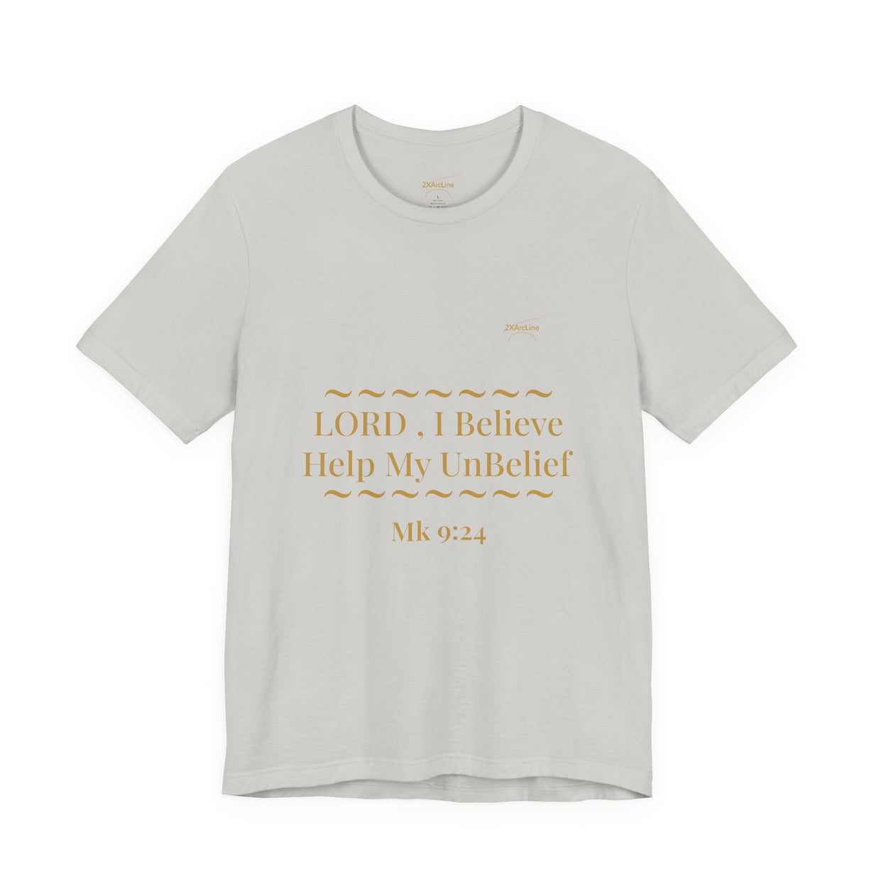 Mark 9:24 “Help My Unbelief” Tee/Bible verse