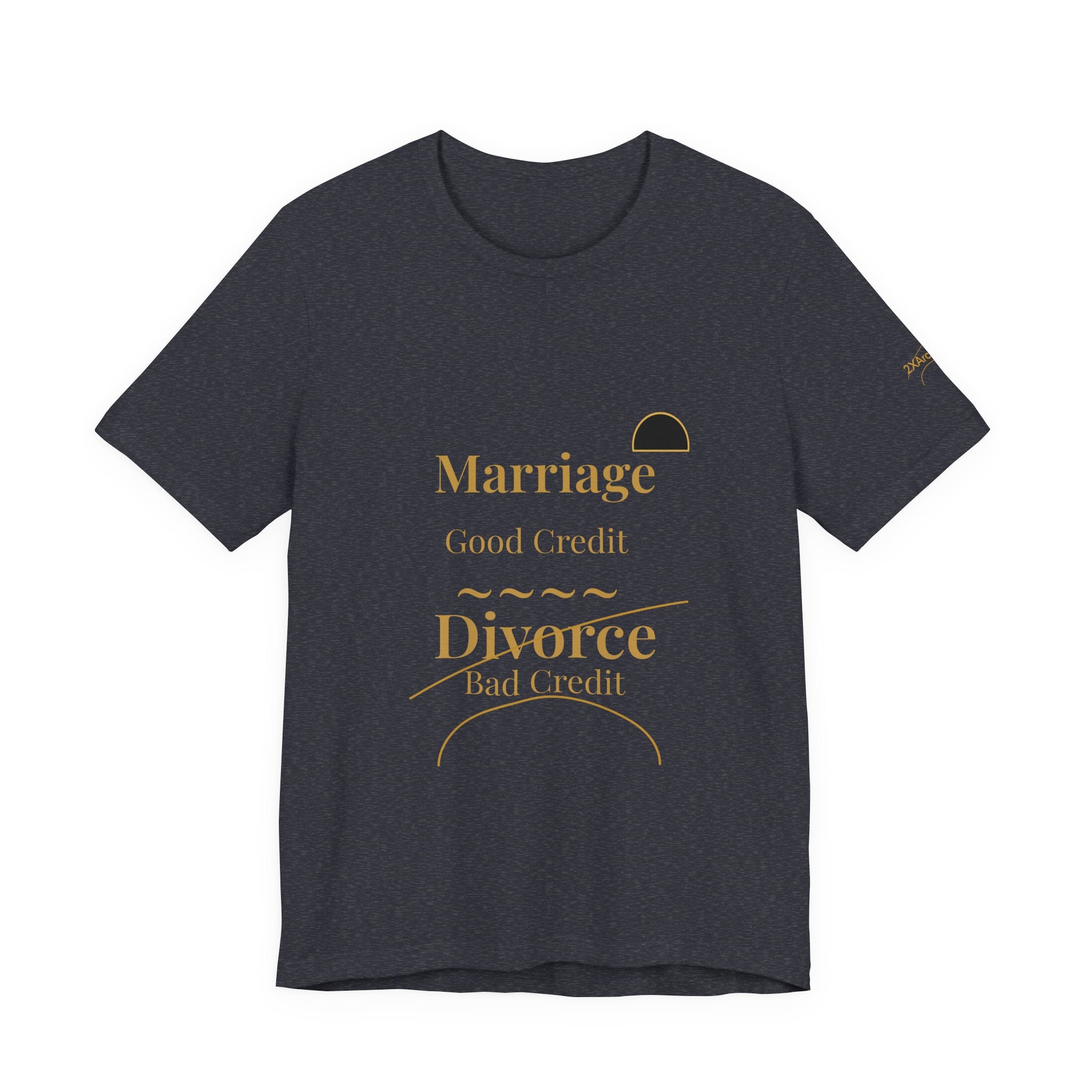 2ArcLine ArcDome "Marriage/Divorce" Tee