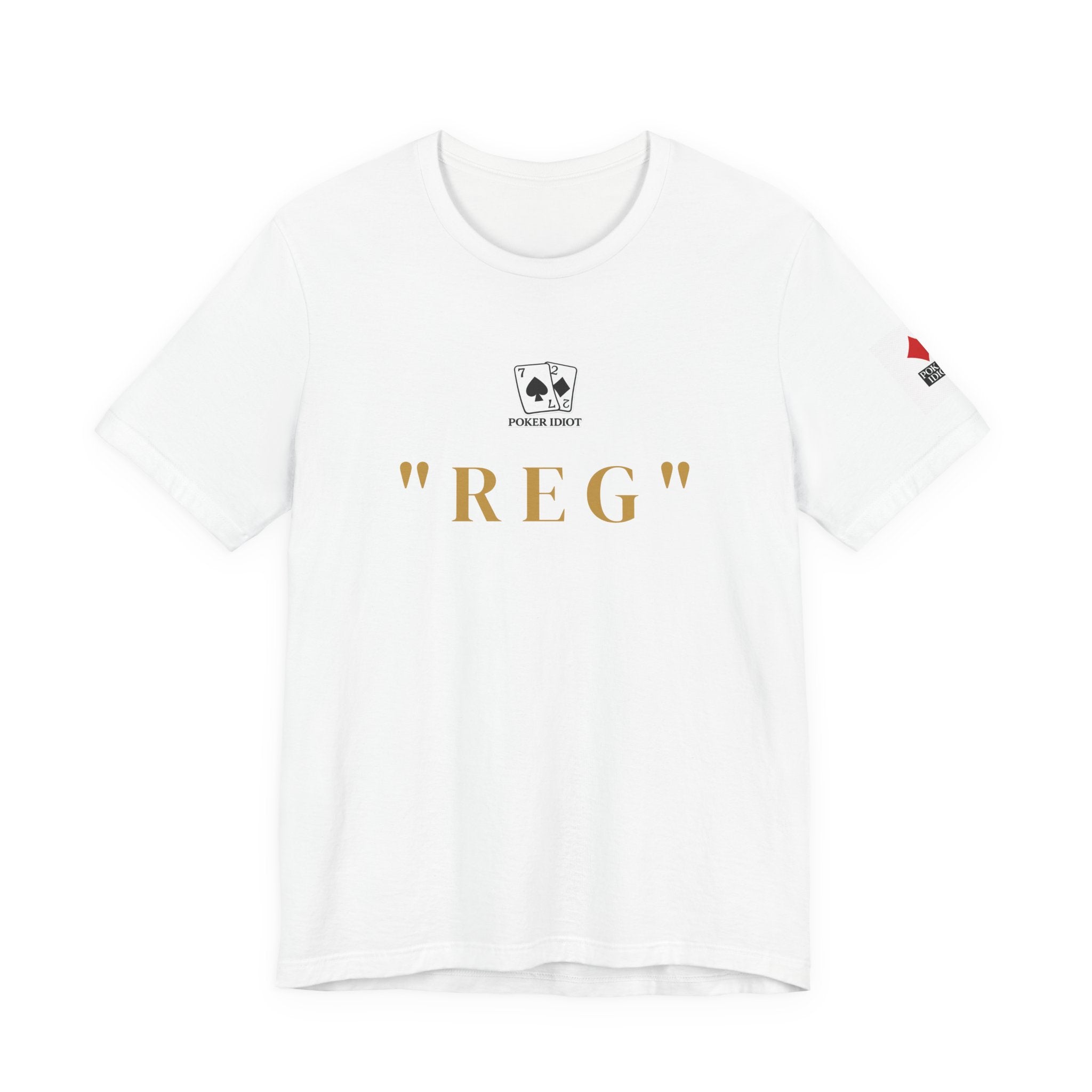 Poker Idiot “REG” Tee — Poker Player Archetype Series