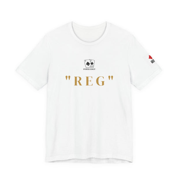 Poker Idiot “REG” Tee — Poker Player Archetype Series