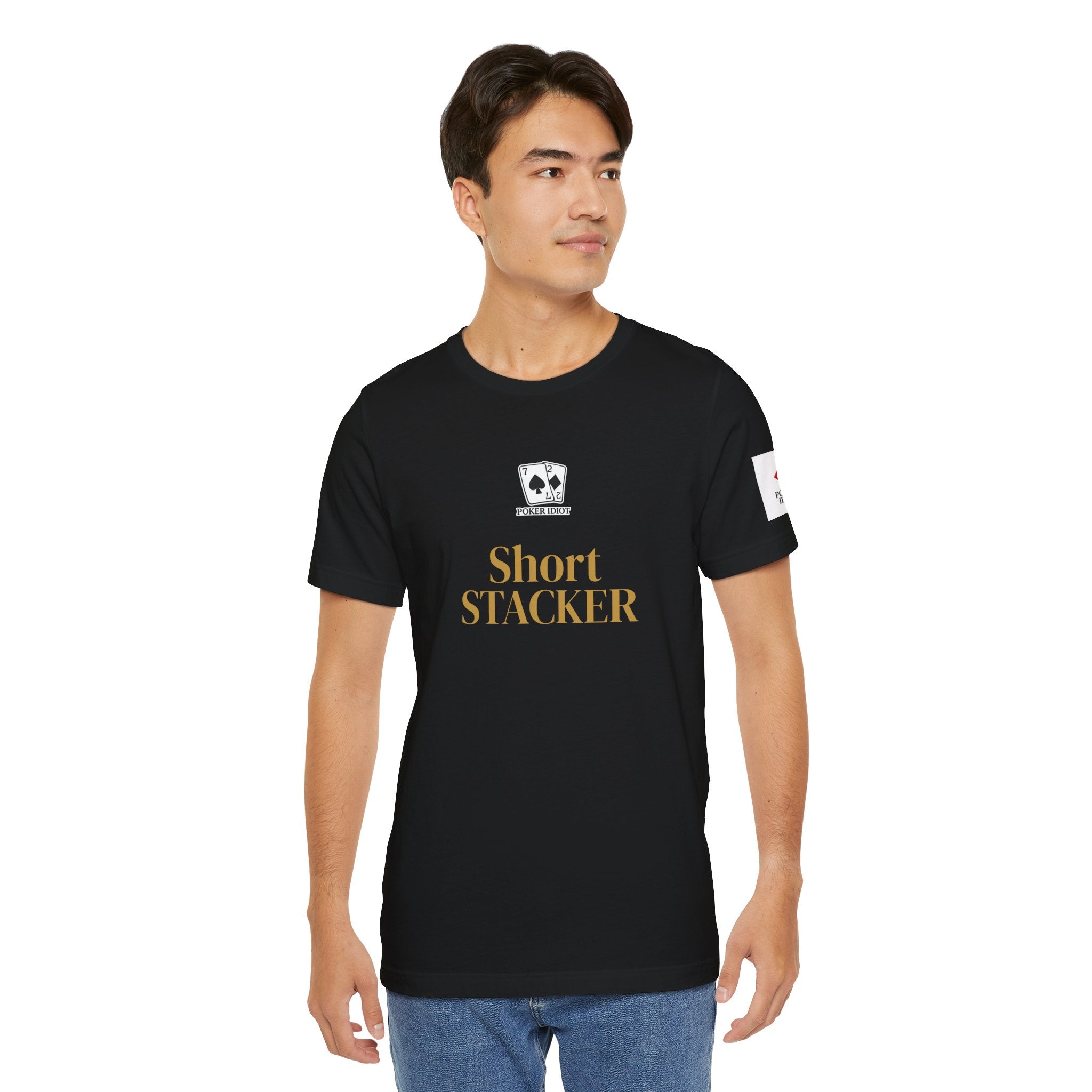 Poker Idiot “SHORT STACKER” Tee — Poker Player Archetype Series
