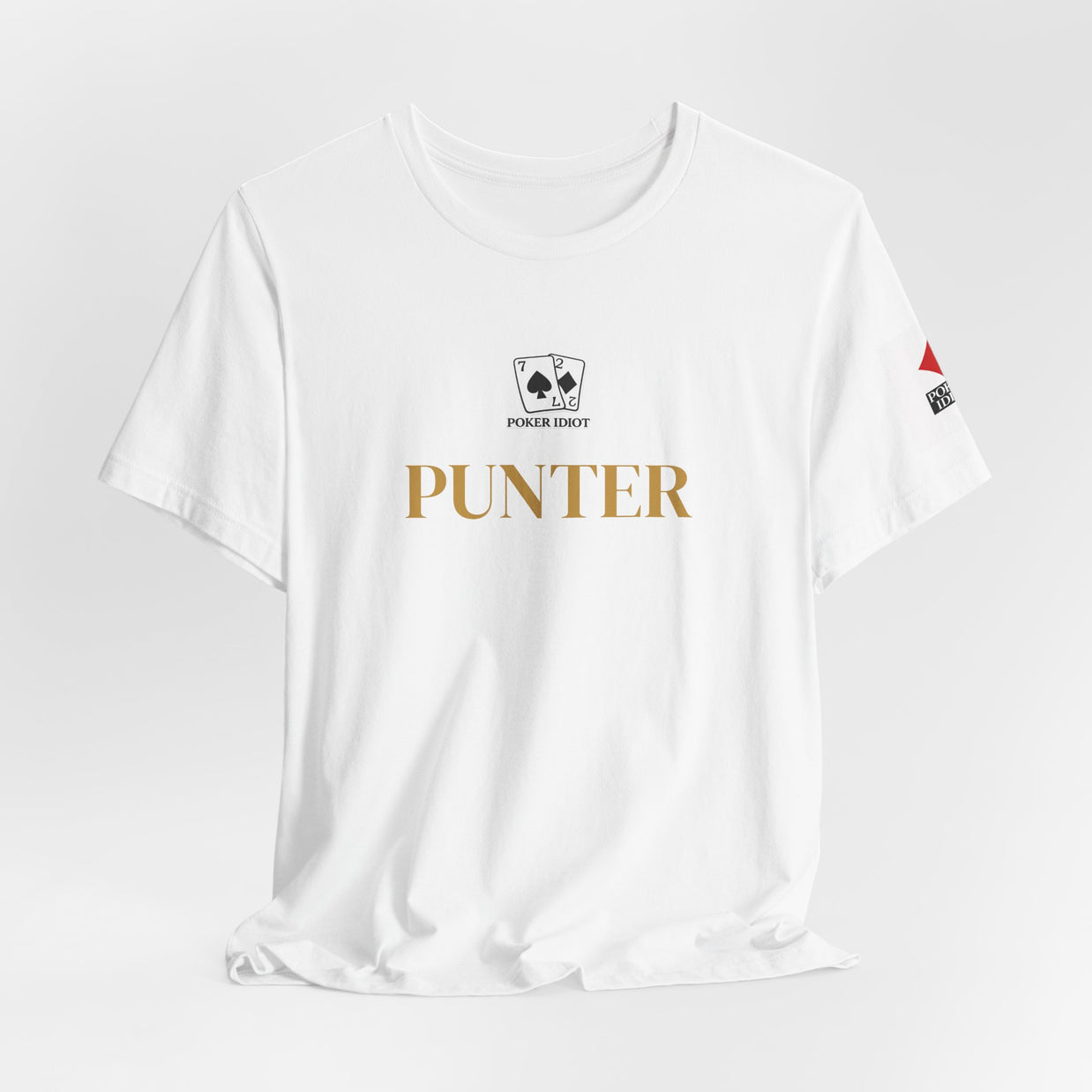 Poker Idiot “PUNTER” Tee — Poker Player Archetype Series