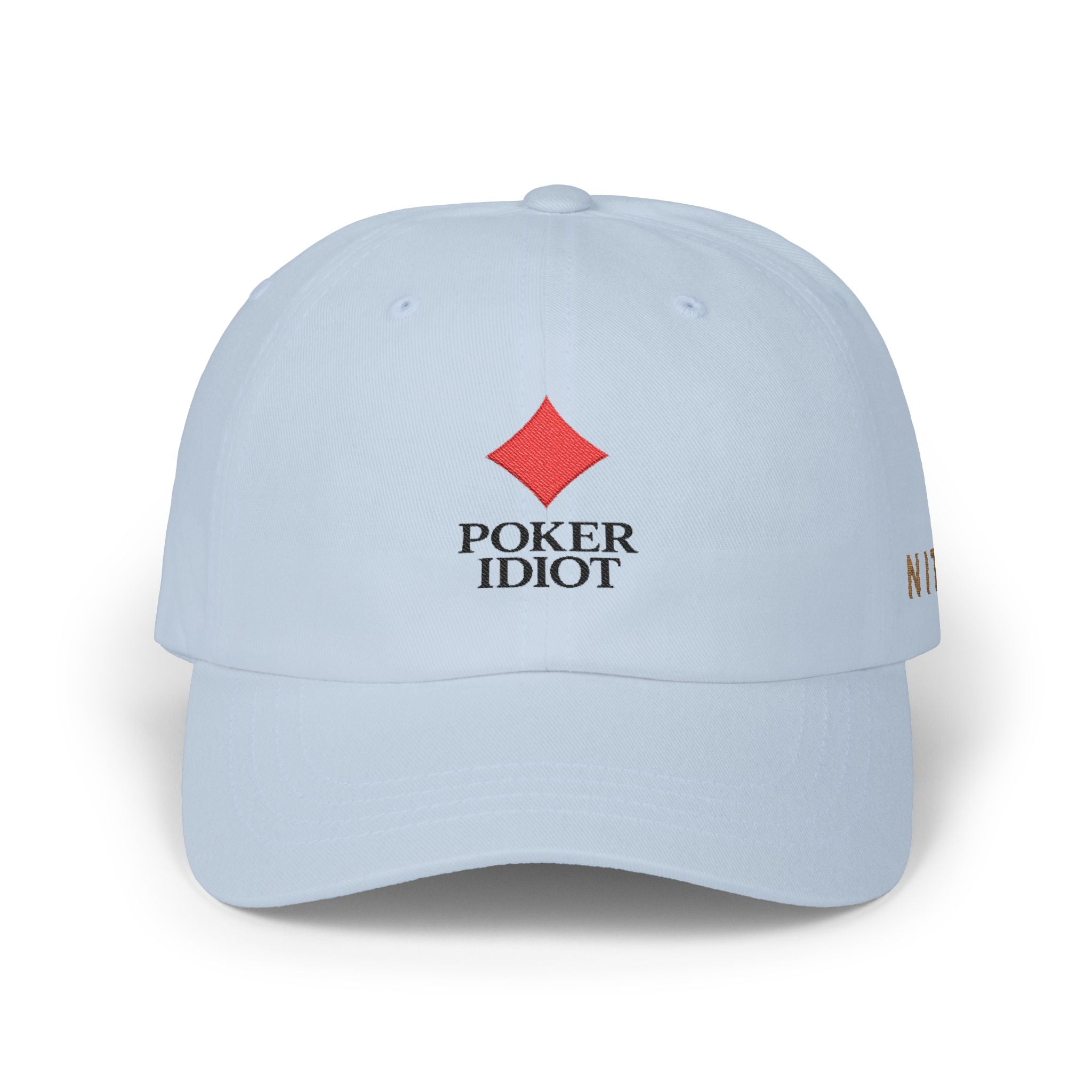 Poker Idiot Dad Cap – Diamond Logo / “NIT” Side Embroidery – Poker Streetwear Hat