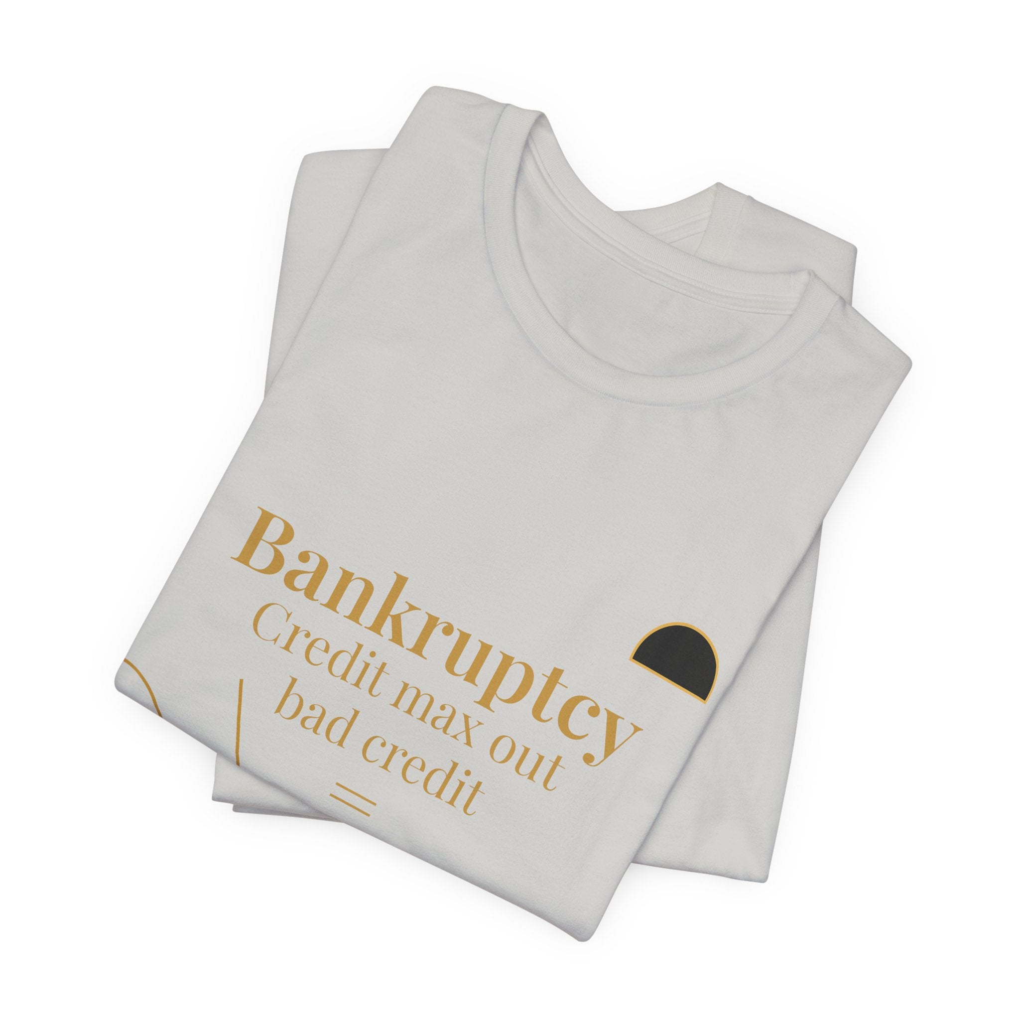 2XArcLine ArcDome "Bankruptcy" Tee