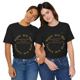 Roses are Red Tee 