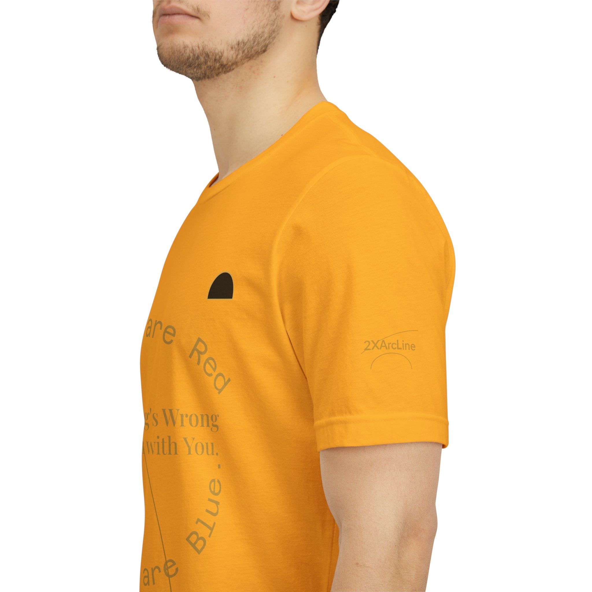 2XArcLine Roses are Red Tee "everything's wrong"