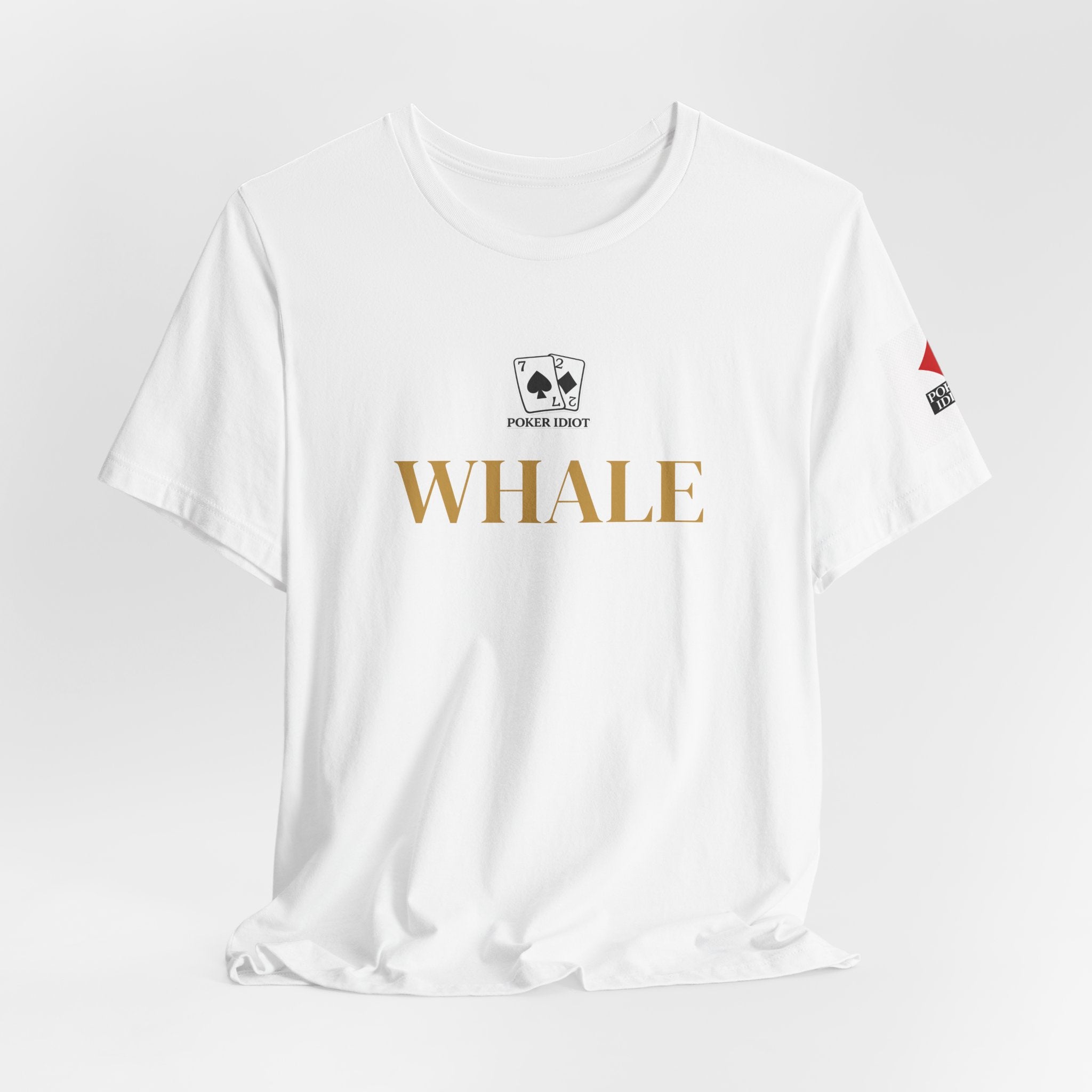 Poker Idiot “WHALE” Tee — Poker Player Archetype Series