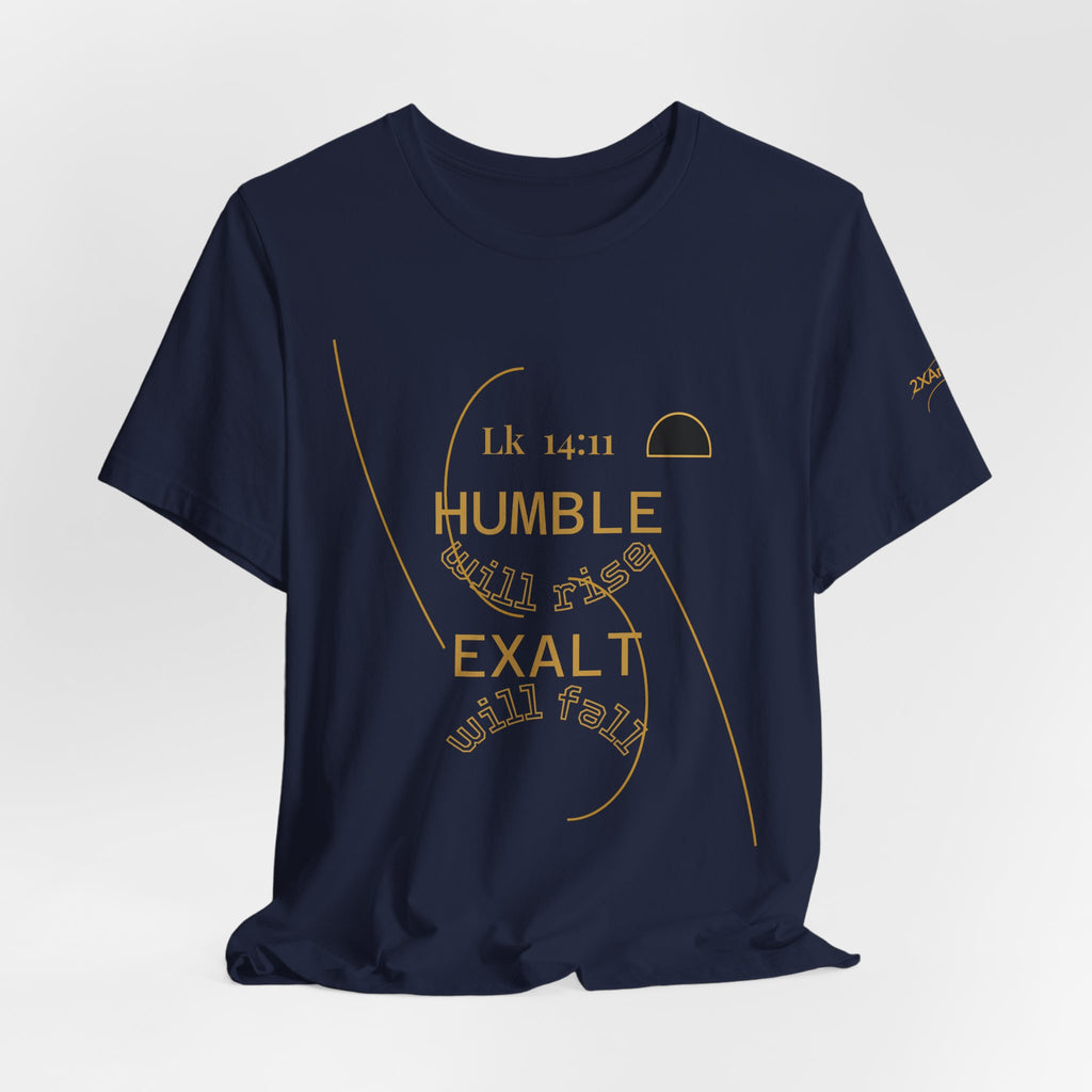 2XArcLine Luke 14:11 “Humble & Exalted” Tee/Bible verse