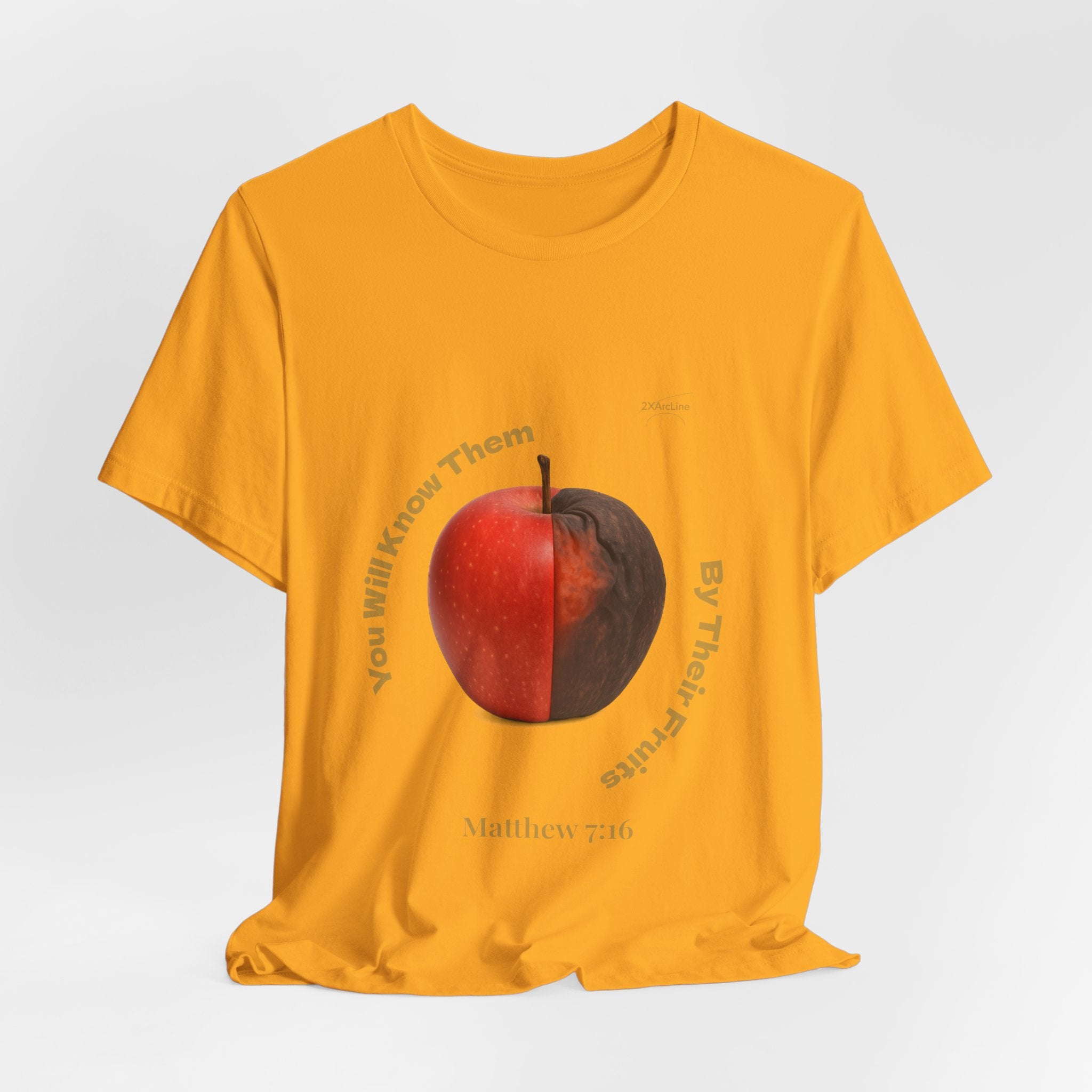 Matthew 7:16 “By Their Fruits” Tee/Bible verse