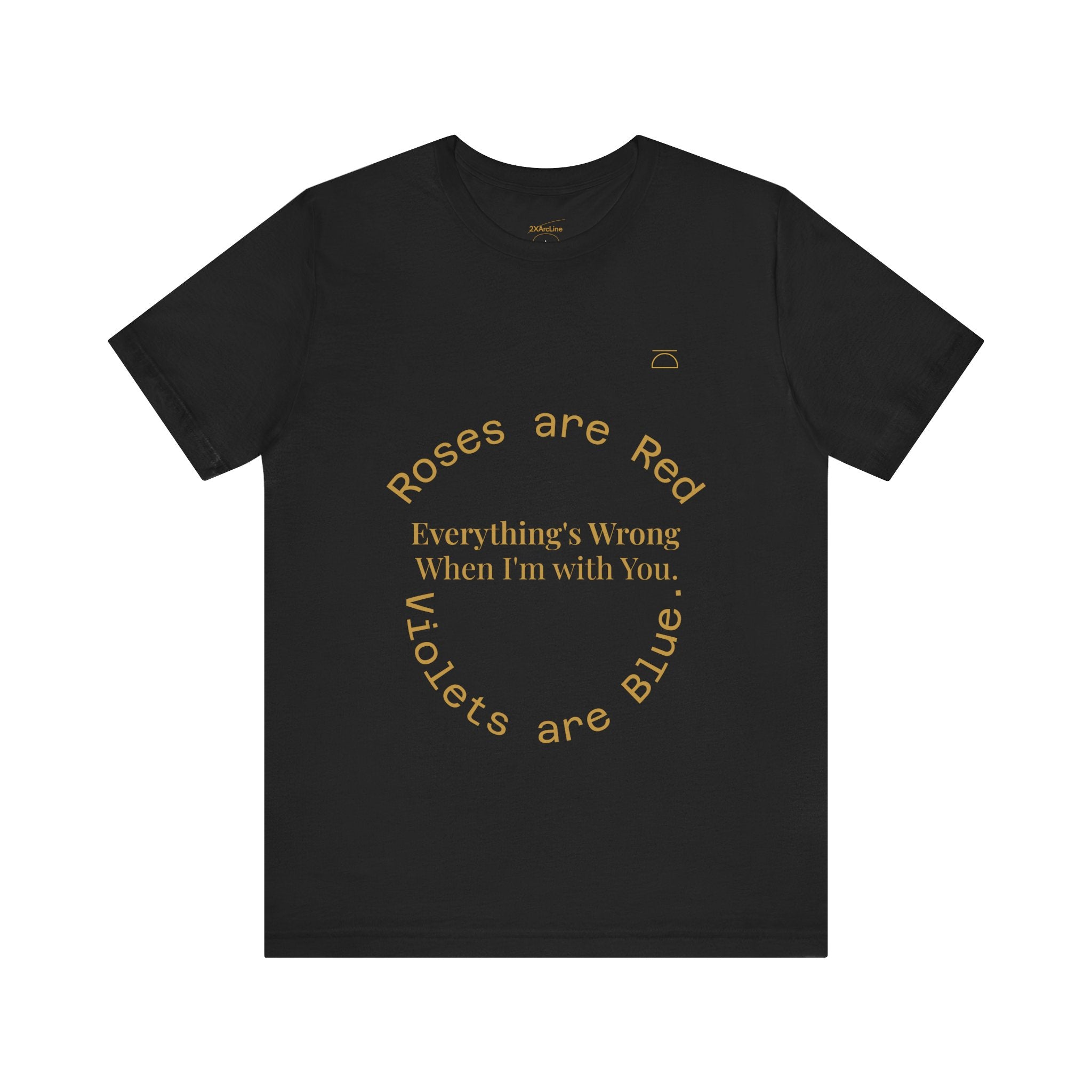 Roses are Red Tee 