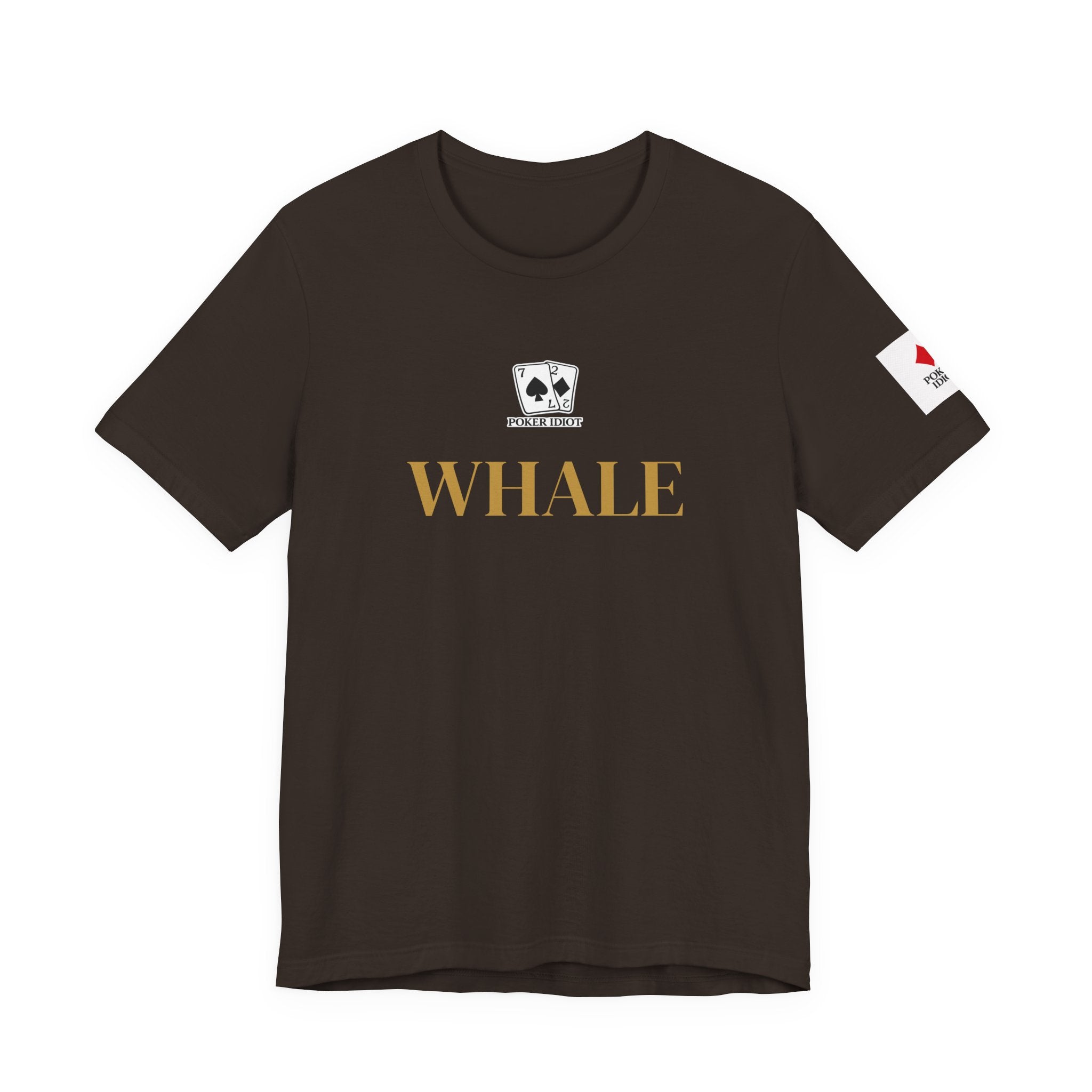 Poker Idiot “WHALE” Tee — Poker Player Archetype Series